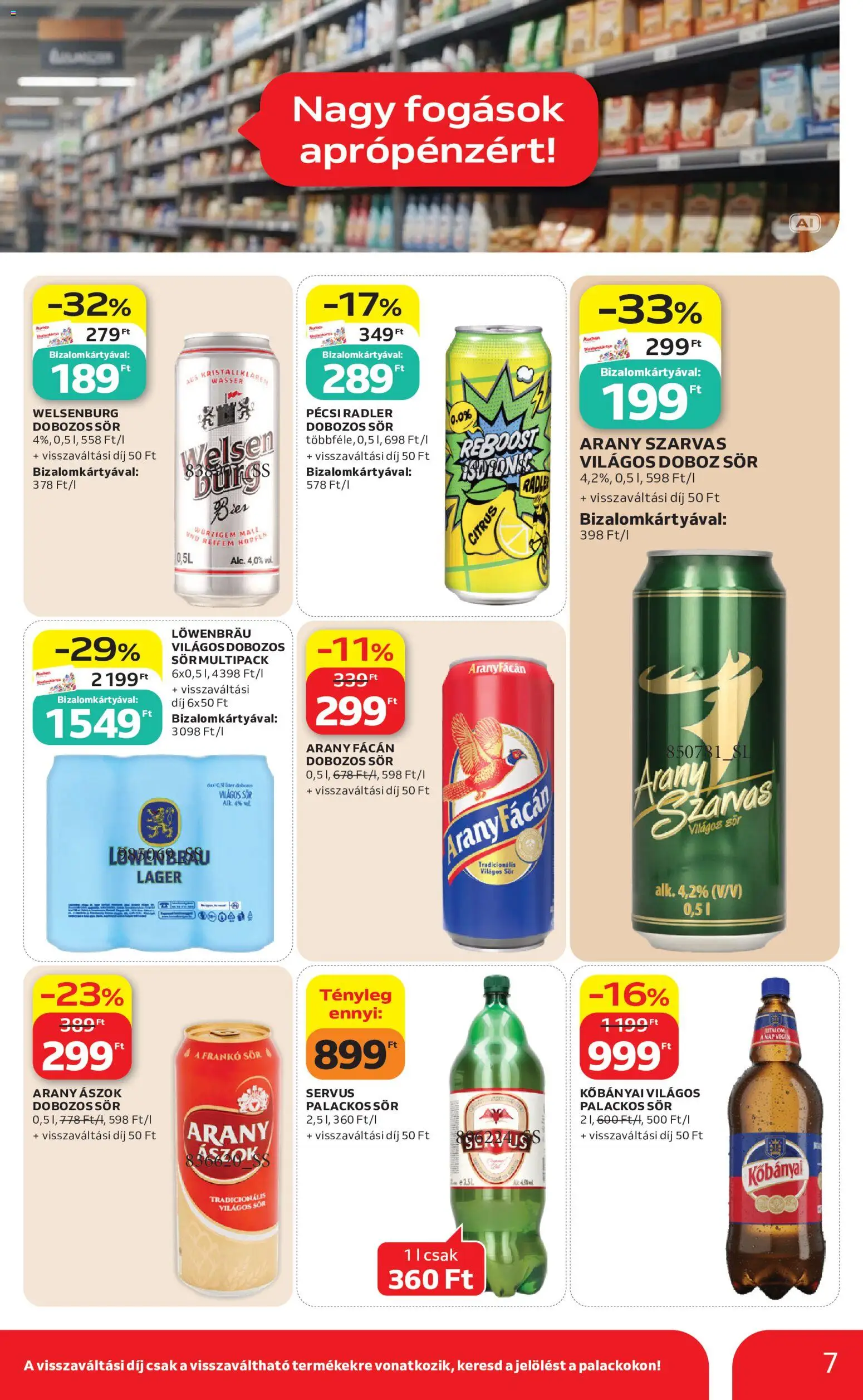 Auchan akciós ujság - amely érvényes a következő dátumtól: 2026.10.29. | Oldal: 7 | Termékek: Radler, Világos sör, Bor, Arany Fácán