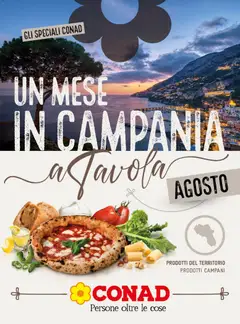 Anteprima del volantino Conad volantino Un Mese in Campania valido a partire dal 01/08/2026