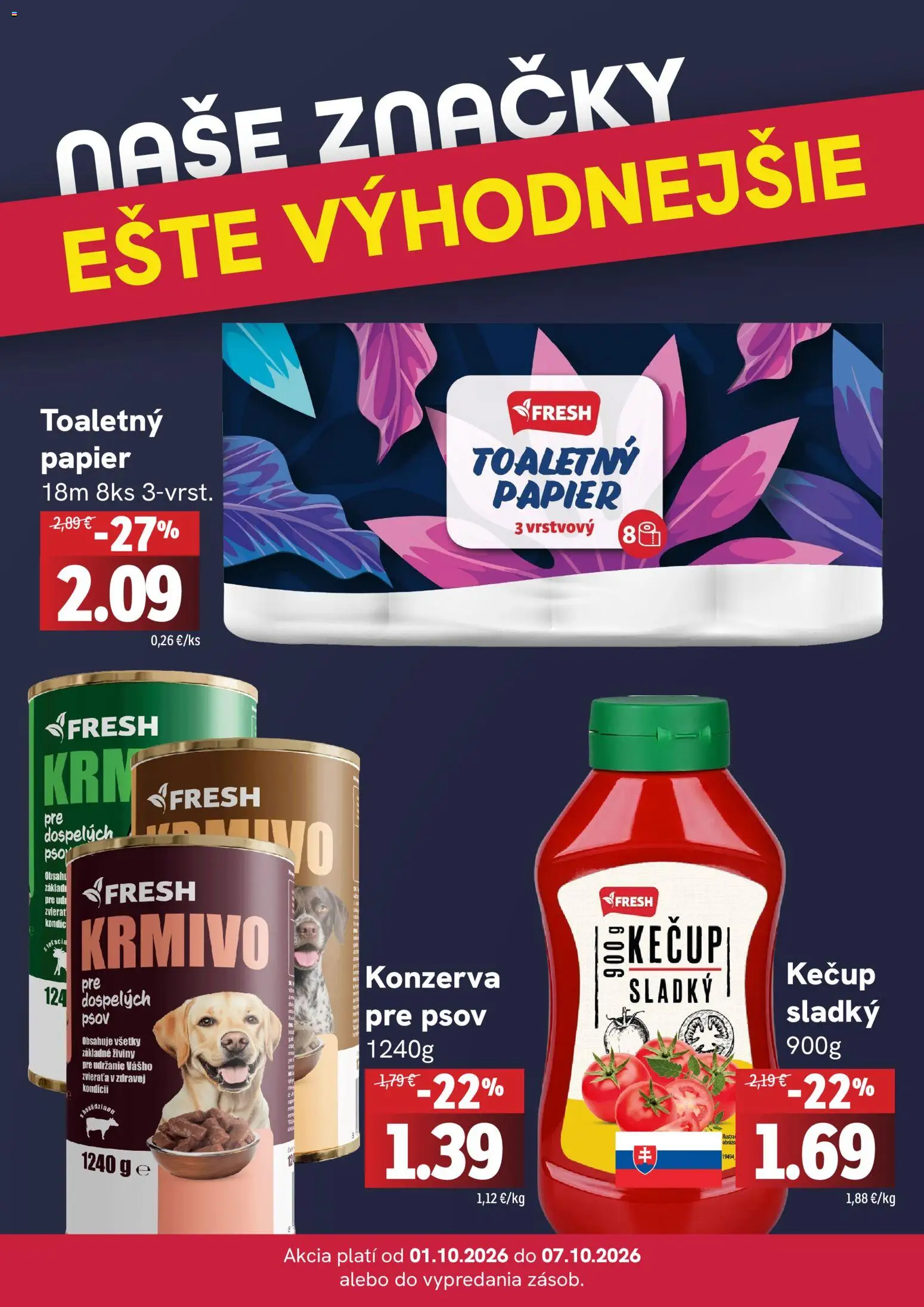 Nové Fresh akcie – leták je platný od 01.10.2026 | Strana: 4 | Produkty: Kečup