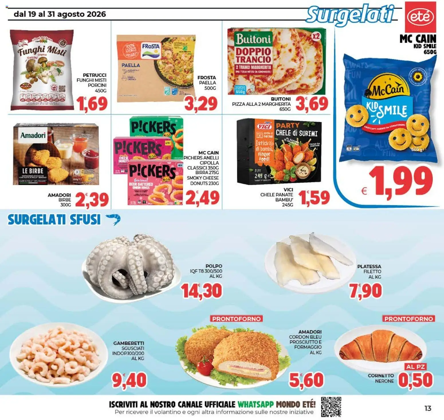 Volantino Eté del 19/08/2026 | Pagina: 13 | Prodotti: Pizza, Polpo, Filetto, Formaggio