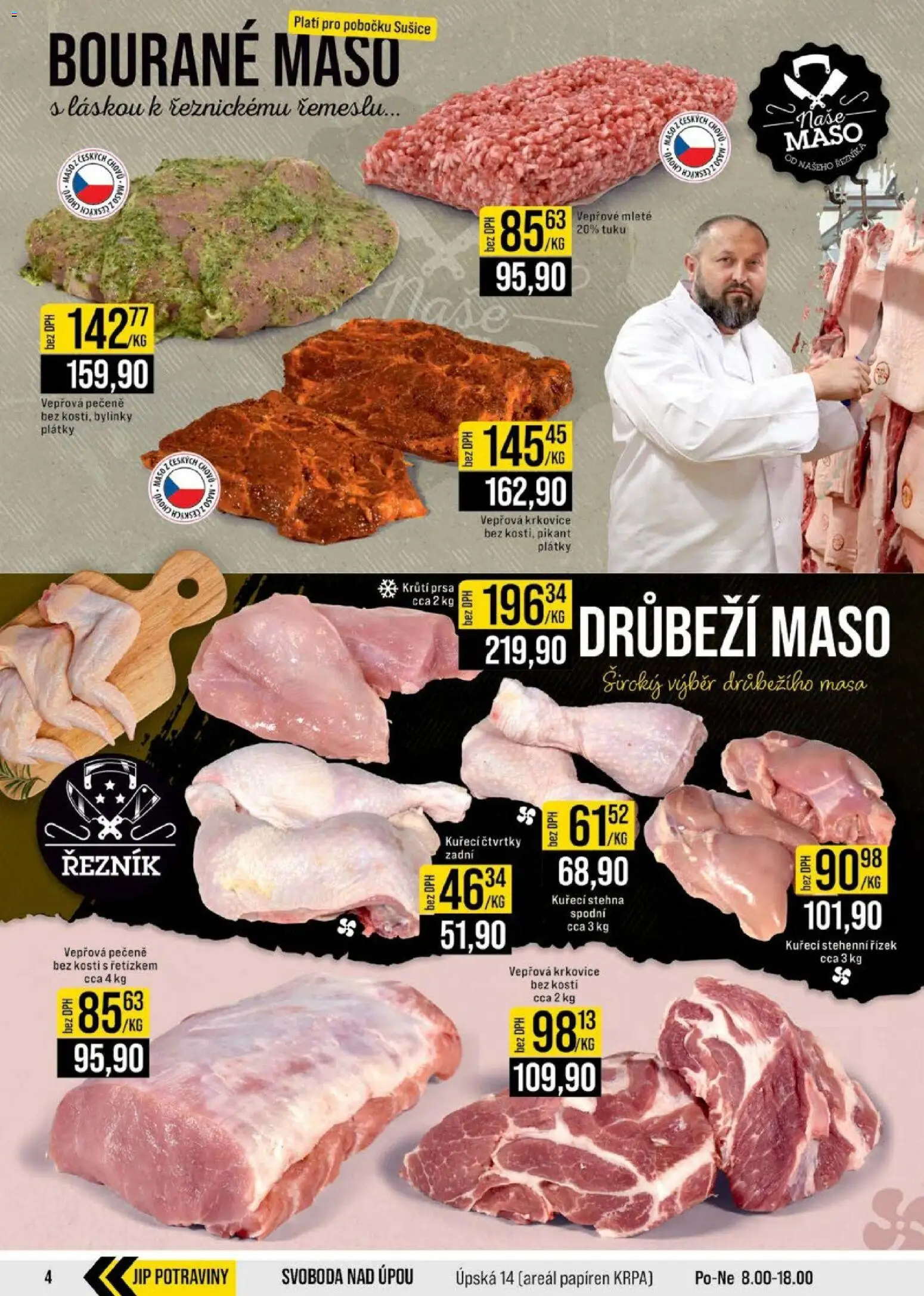 Jip leták - Cash & Carry od 22.04.2026 | Strana: 4 | Produkty: Vepřová pečeně, Vepřová krkovice bez kosti, Sušiče, Potraviny