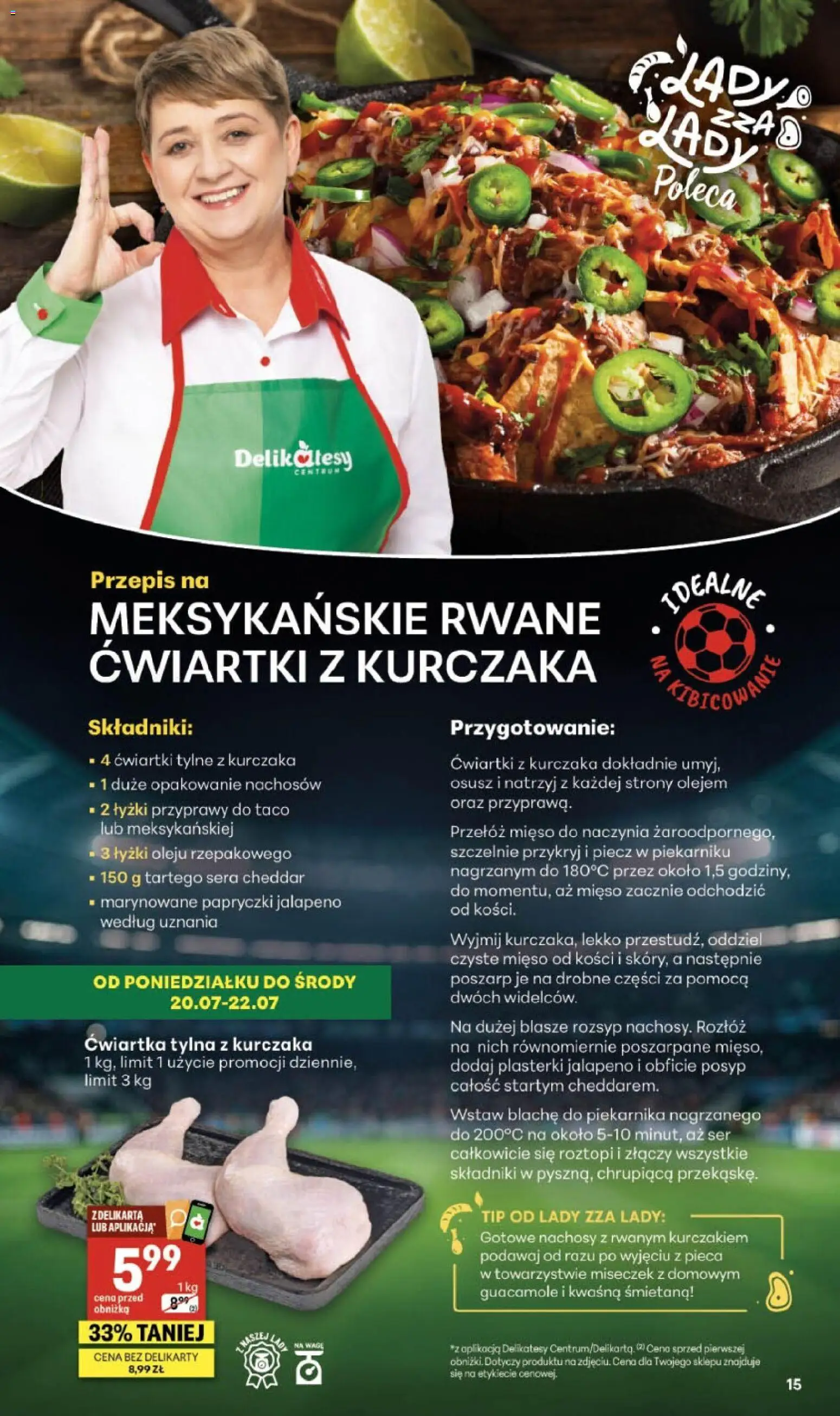 Delikatesy Centrum gazetka od 16.07.2026 | Strona: 15 | Produkty: Nachosy, Guacamole, Delikatesy, Śmietana