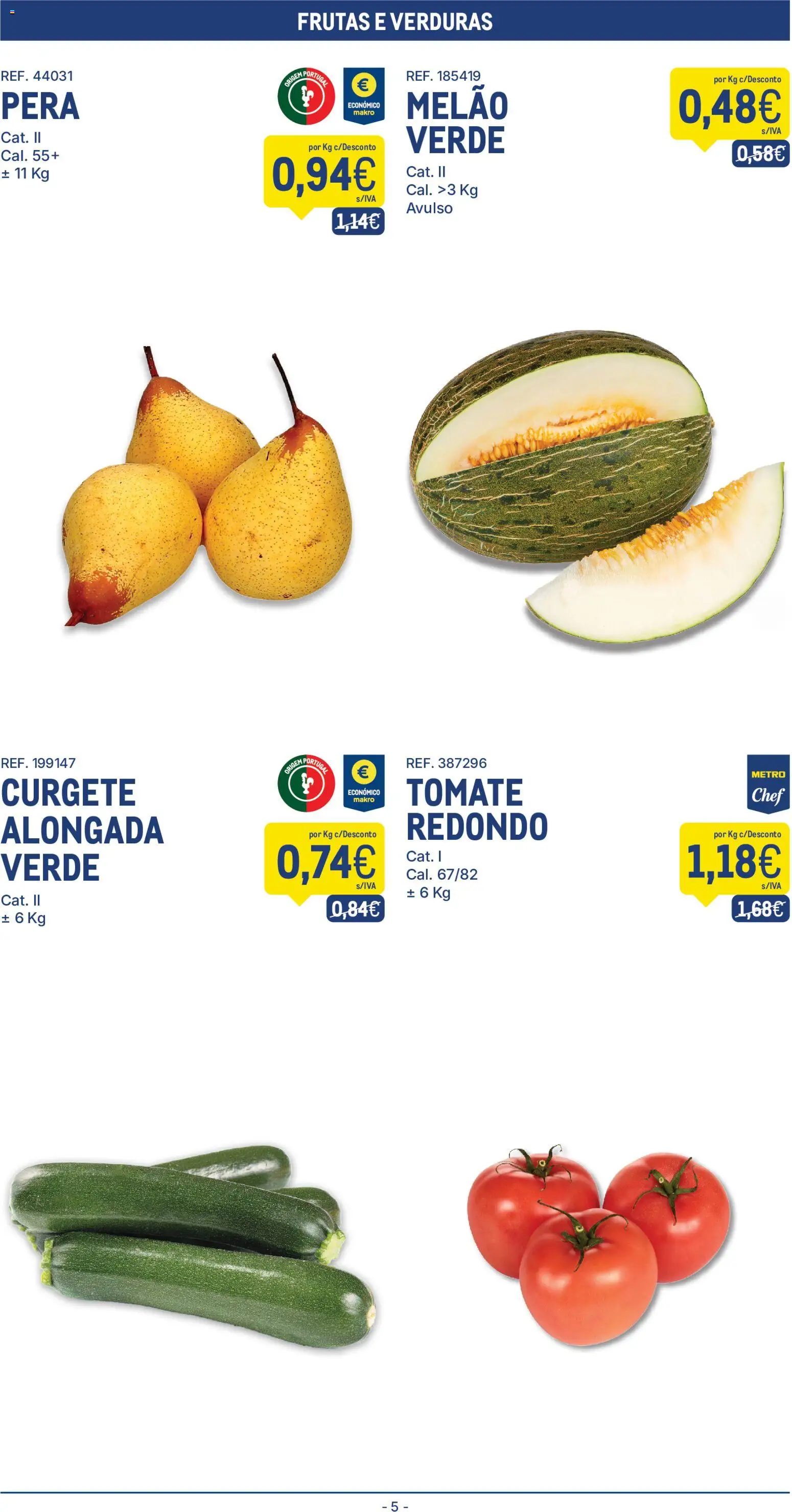 Makro folheto │ válido de 04/08/2026 | Página: 5 | Produtos: Curgete, Tomate, Melão