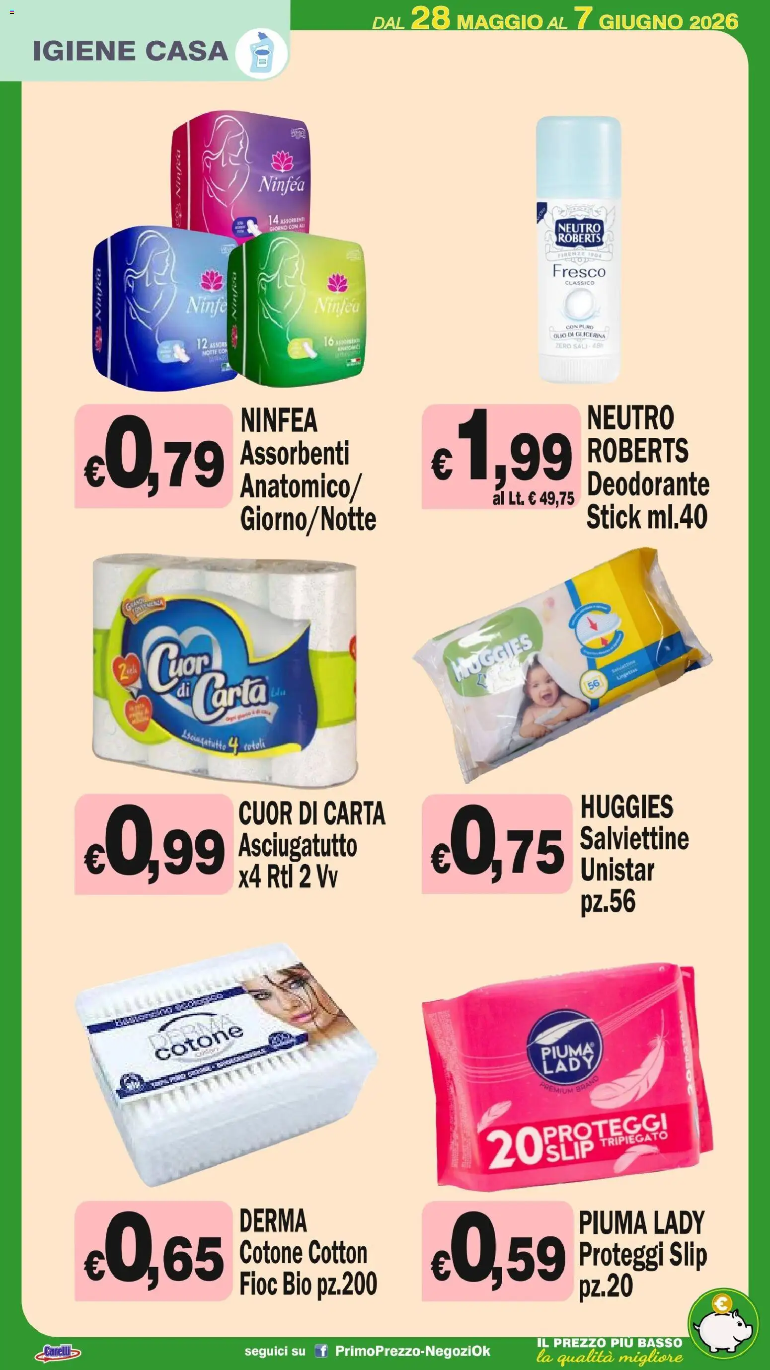 Volantino Primo Prezzo del 28.05.2026 | Pagina: 26 | Prodotti: Proteggi slip, Slip, Olio, Asciugatutto