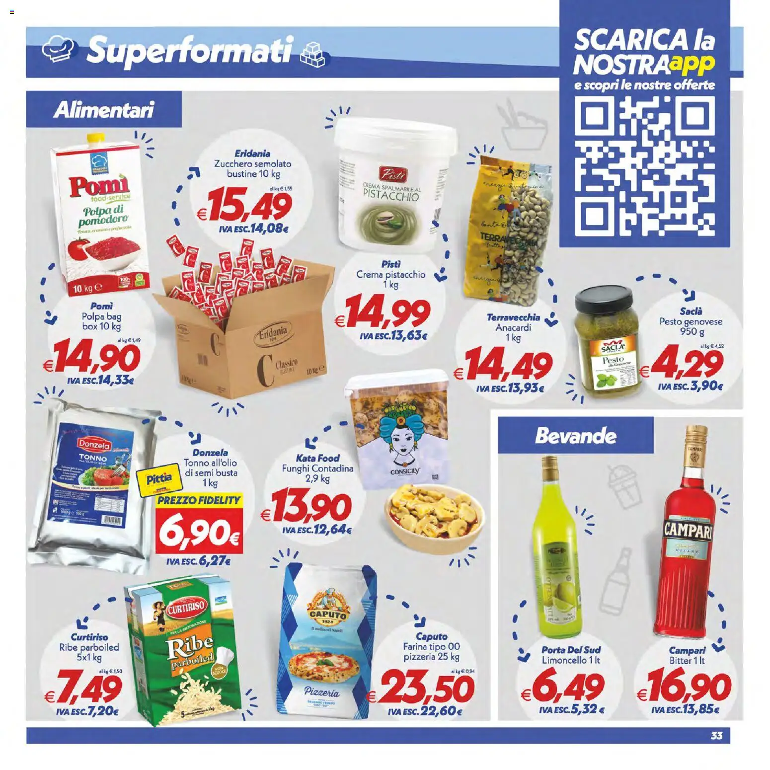 Volantino SuperConveniente del 02/07/2026 | Pagina: 33 | Prodotti: Farina, Anacardi, Pesto, Tonno