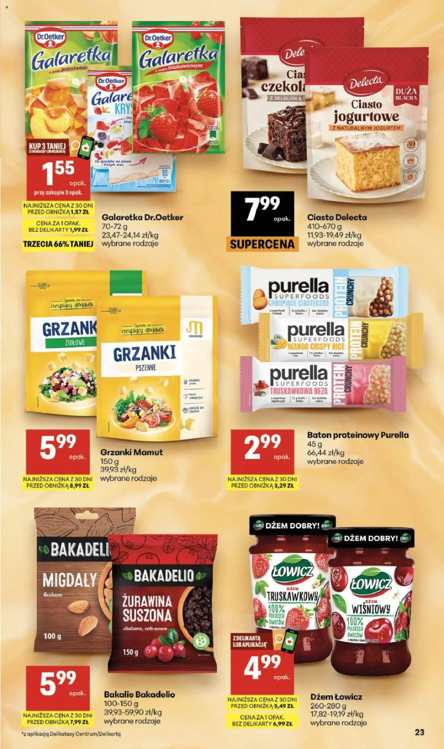 Delikatesy Centrum gazetka od 15.10.2026 | Strona: 23 | Produkty: Migdały, Ciasto, Dżem, Baton proteinowy