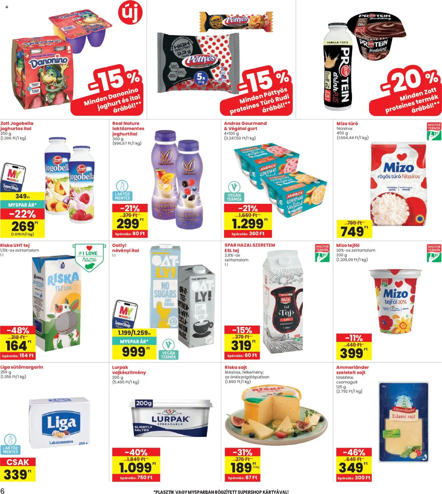 Interspar akciós ujság - amely érvényes a következő dátumtól: 04.06.2026 | Oldal: 6 | Termékek: Rögös túró, Riska sajt, Tejföl, Mangó