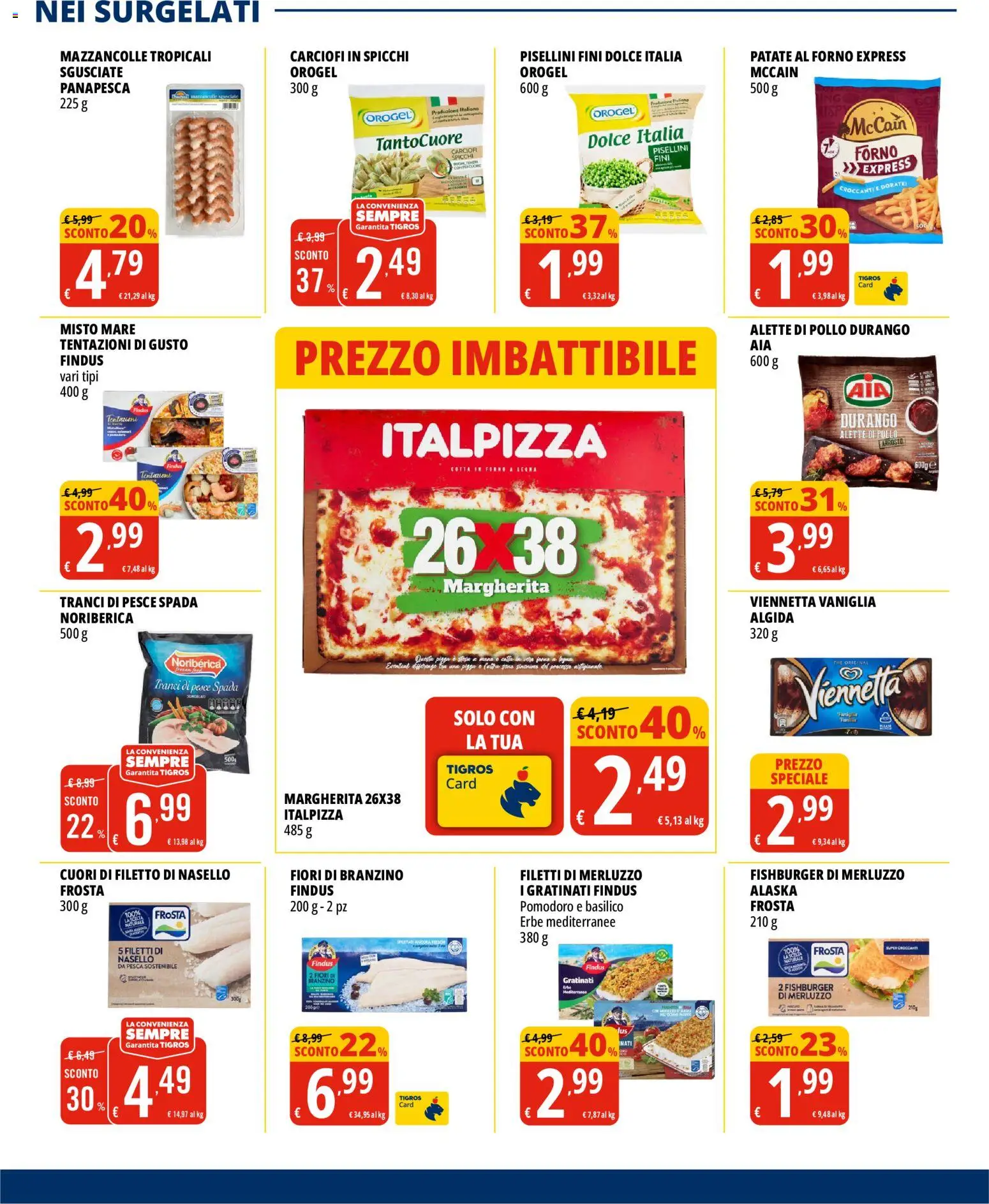 Volantino Tigros del 15/07/2026 | Pagina: 11 | Prodotti: Patate, Pesca, Carciofi, Basilico
