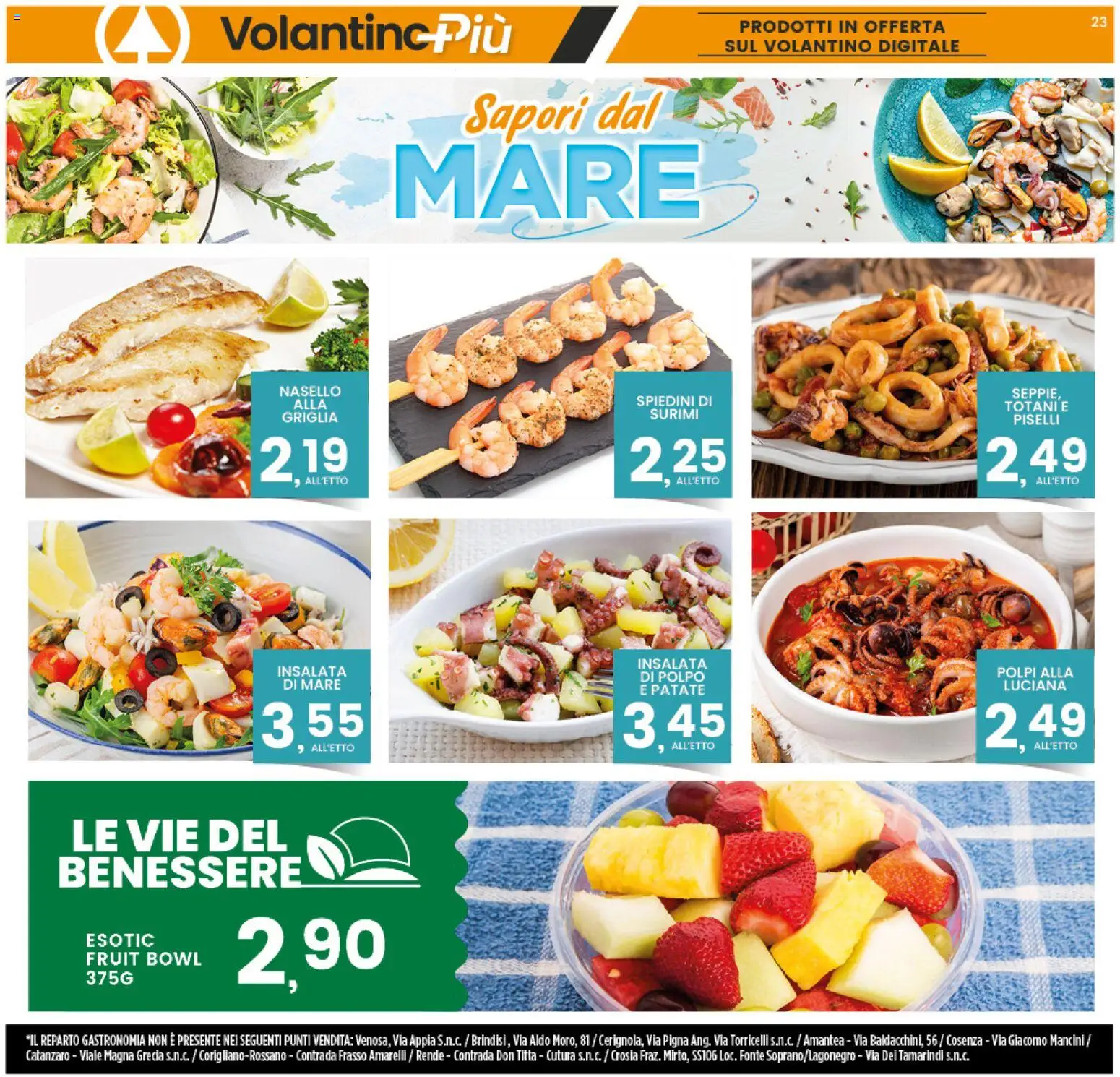 Volantino Interspar del 20/08/2026 | Pagina: 23 | Prodotti: Surimi, Polpo, Piselli, Spiedini