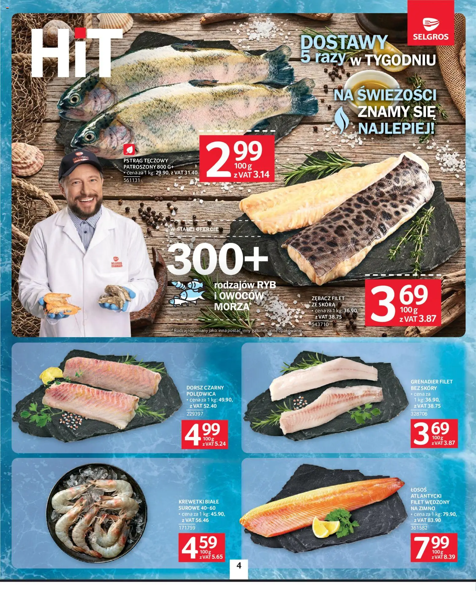 Selgros cash&carry gazetka od 07.05.2026 | Strona: 4 | Produkty: Pstrąg tęczowy, Pstrąg, Dorsz, Dorsz czarny