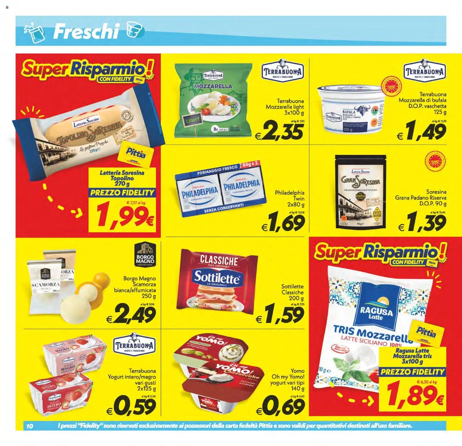 Volantino SuperConveniente del 22/09/2026 | Pagina: 10 | Prodotti: Latte, Formaggio, Mozzarella di bufala, Cacao