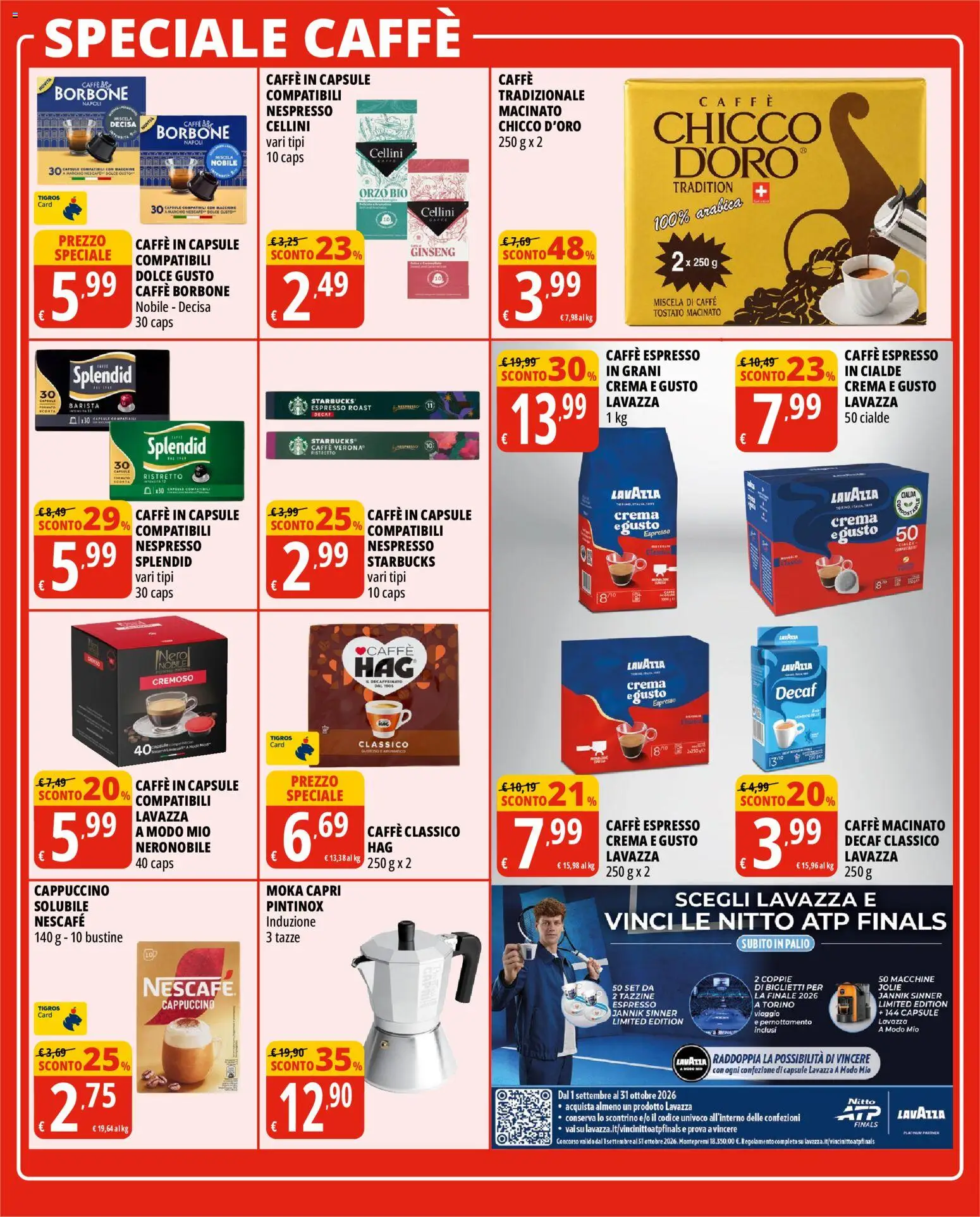 Volantino Tigros del 16/09/2026 | Pagina: 25 | Prodotti: Cappuccino, Lavazza, Caffè macinato, Cialda