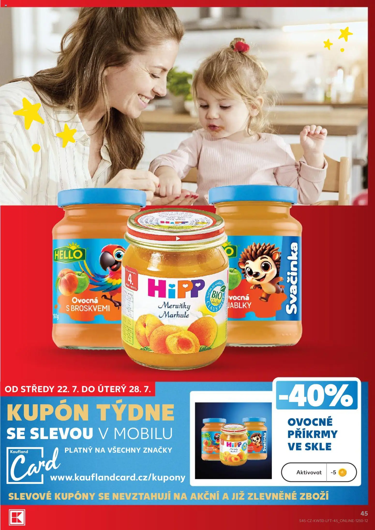Kaufland leták od 22.07.2026 | Strana: 45 | Produkty: Příkrmy, Ovocné příkrmy, Meruňky, Hipp