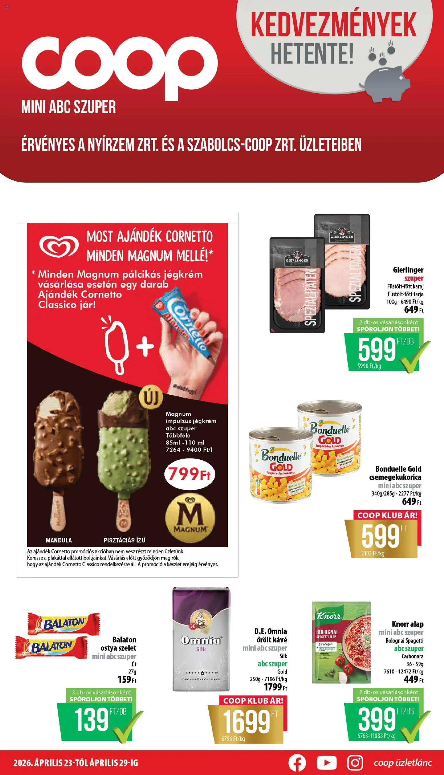 COOP akciós ujság - amely érvényes a következő dátumtól: 23.04.2026 | Oldal: 1 | Termékek: Magnum, Csemegekukorica, Őrölt kávé, Pálcikás jégkrém