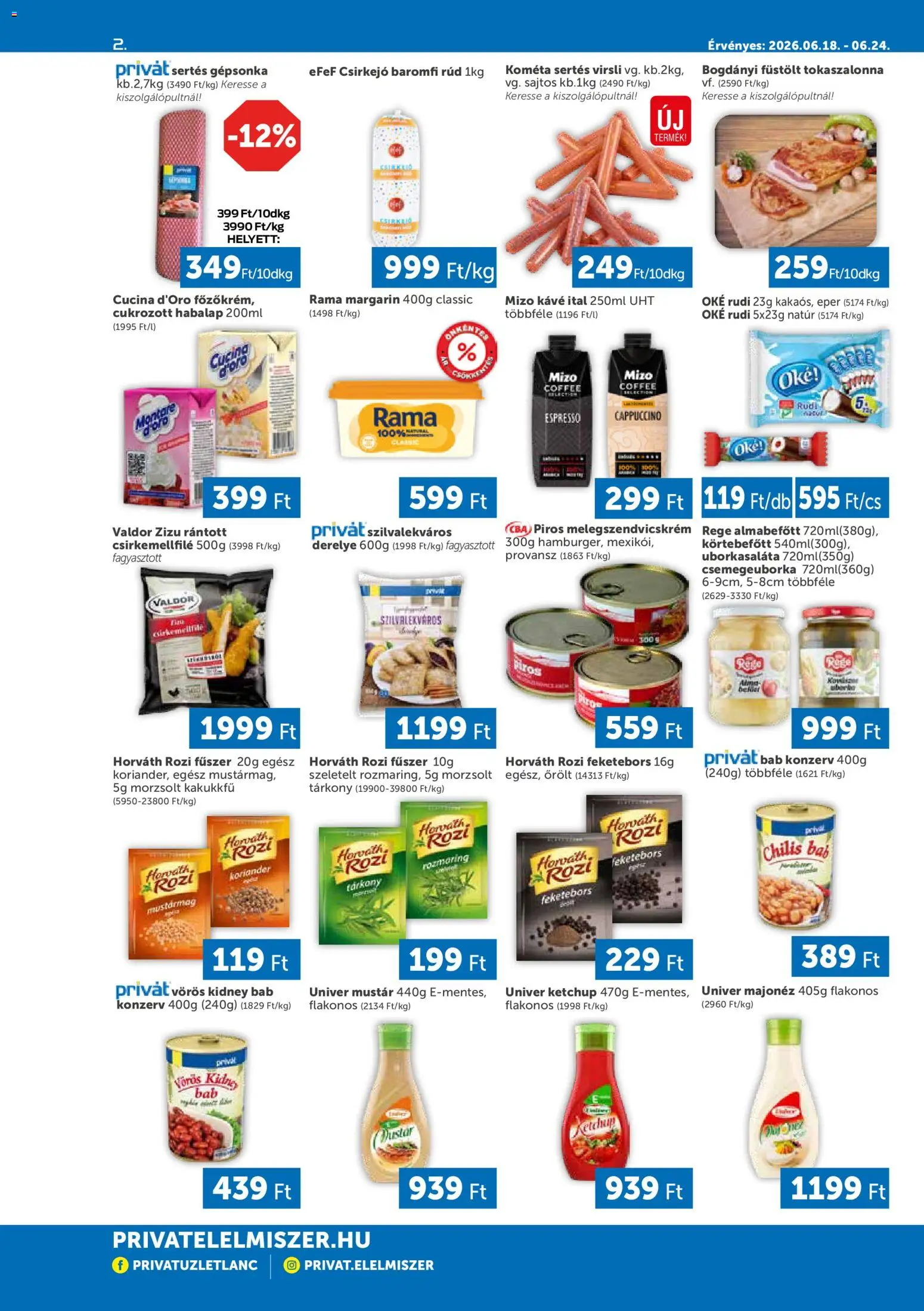 PRIVÁT akciós ujság - amely érvényes a következő dátumtól: 18.06.2026 | Oldal: 2 | Termékek: Margarin, Melegszendvicskrém, Chilis bab, Fűszer