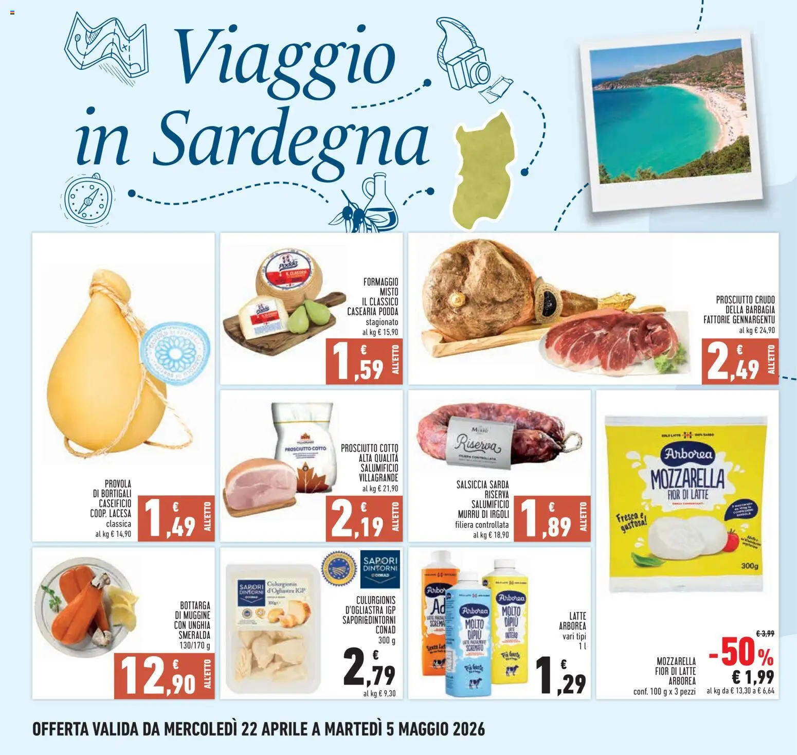 Volantino Conad del 22.04.2026 | Pagina: 18 | Prodotti: Prosciutto Crudo, Prosciutto Cotto, Formaggio, Prosciutto