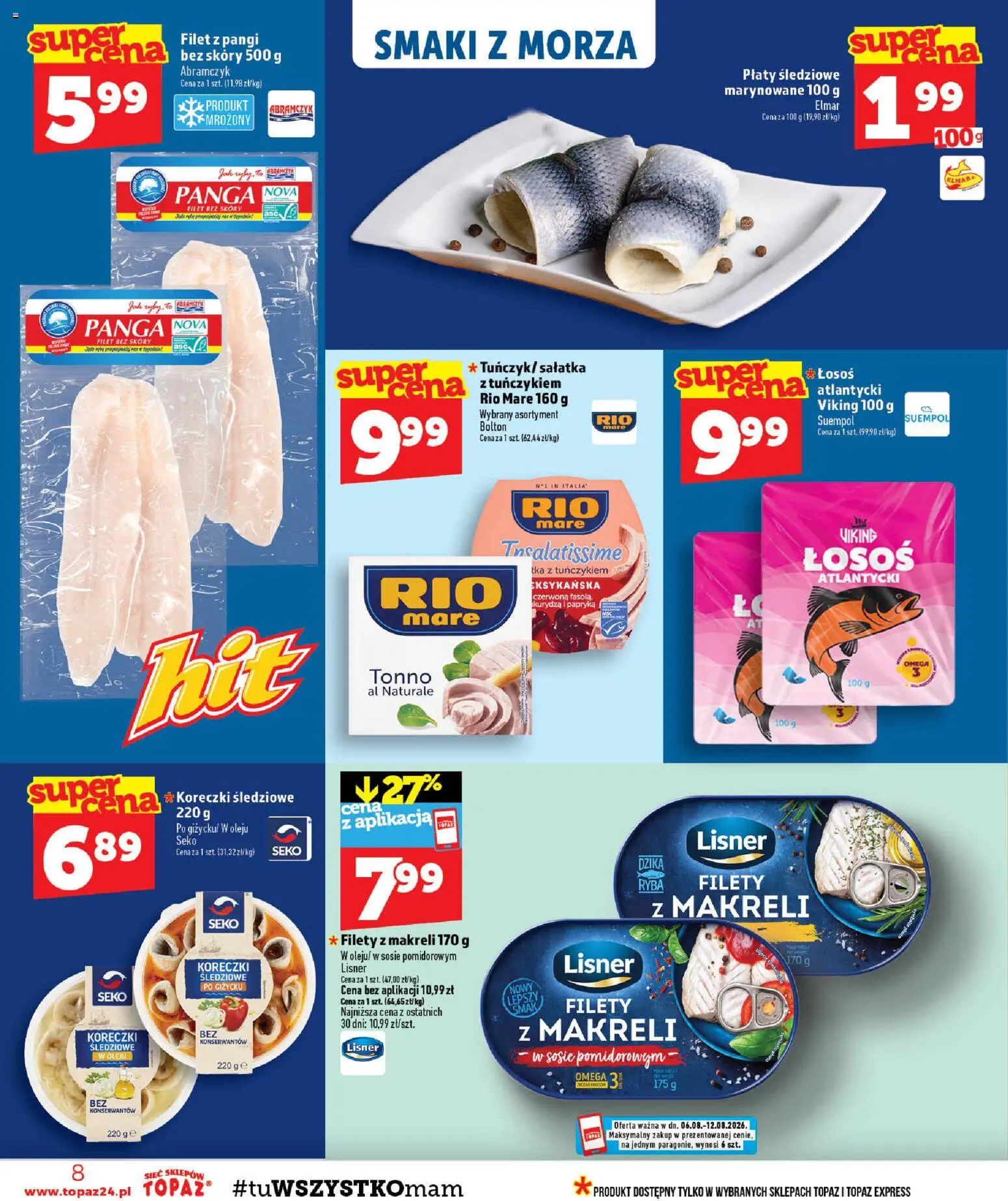 Topaz gazetka - MAZ od 06.08.2026 | Strona: 8 | Produkty: Papryka, Sałatka z tuńczykiem, Ryba, Sałatka