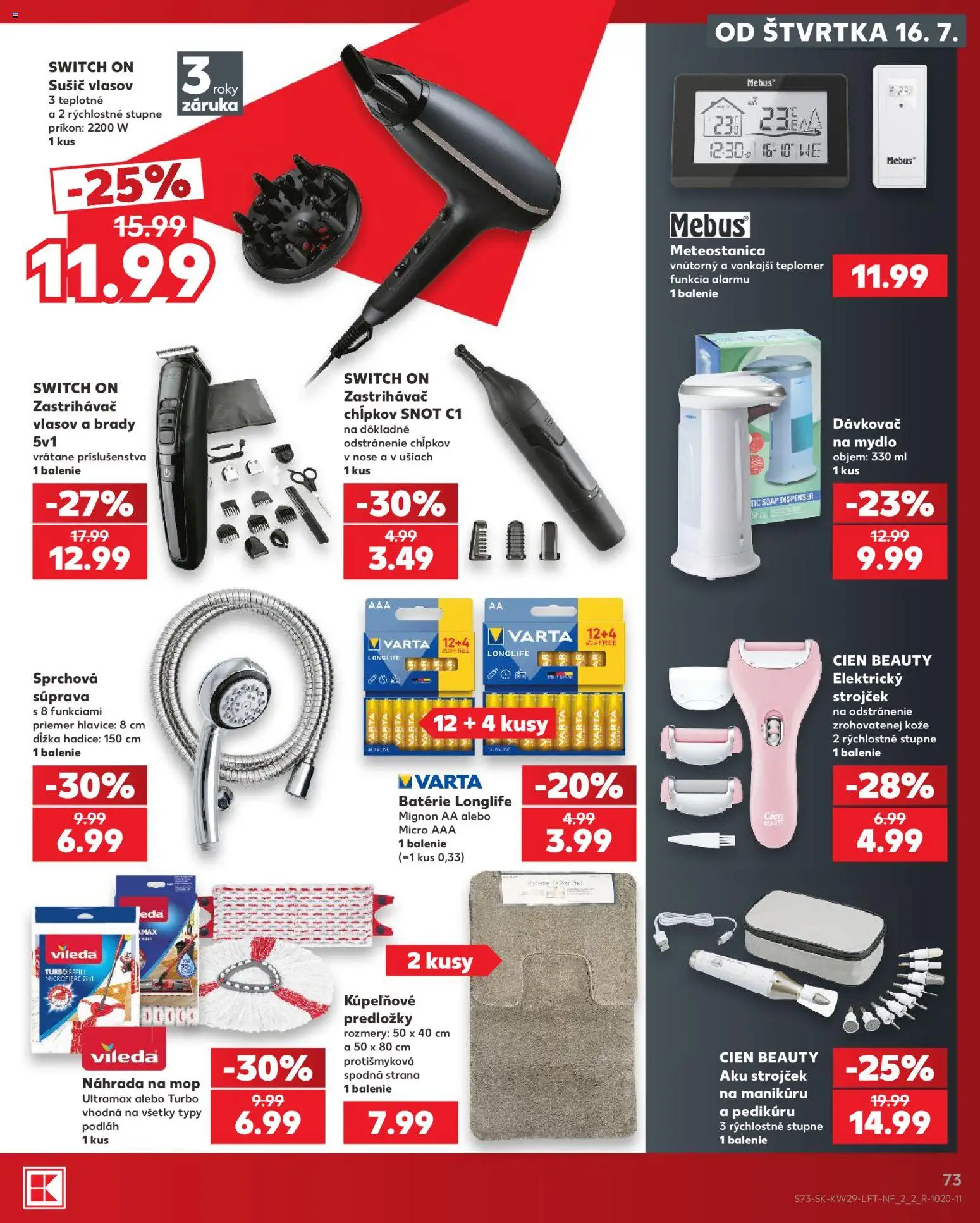 Nové Kaufland akcie – leták je platný od 16.07.2026 | Strana: 73 | Produkty: Zastrihávač vlasov, Strojček, Teplomer, Aku