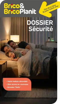 Brico publicité Securité - Voorbeeld van een folder van , geldig van 06/07/2026