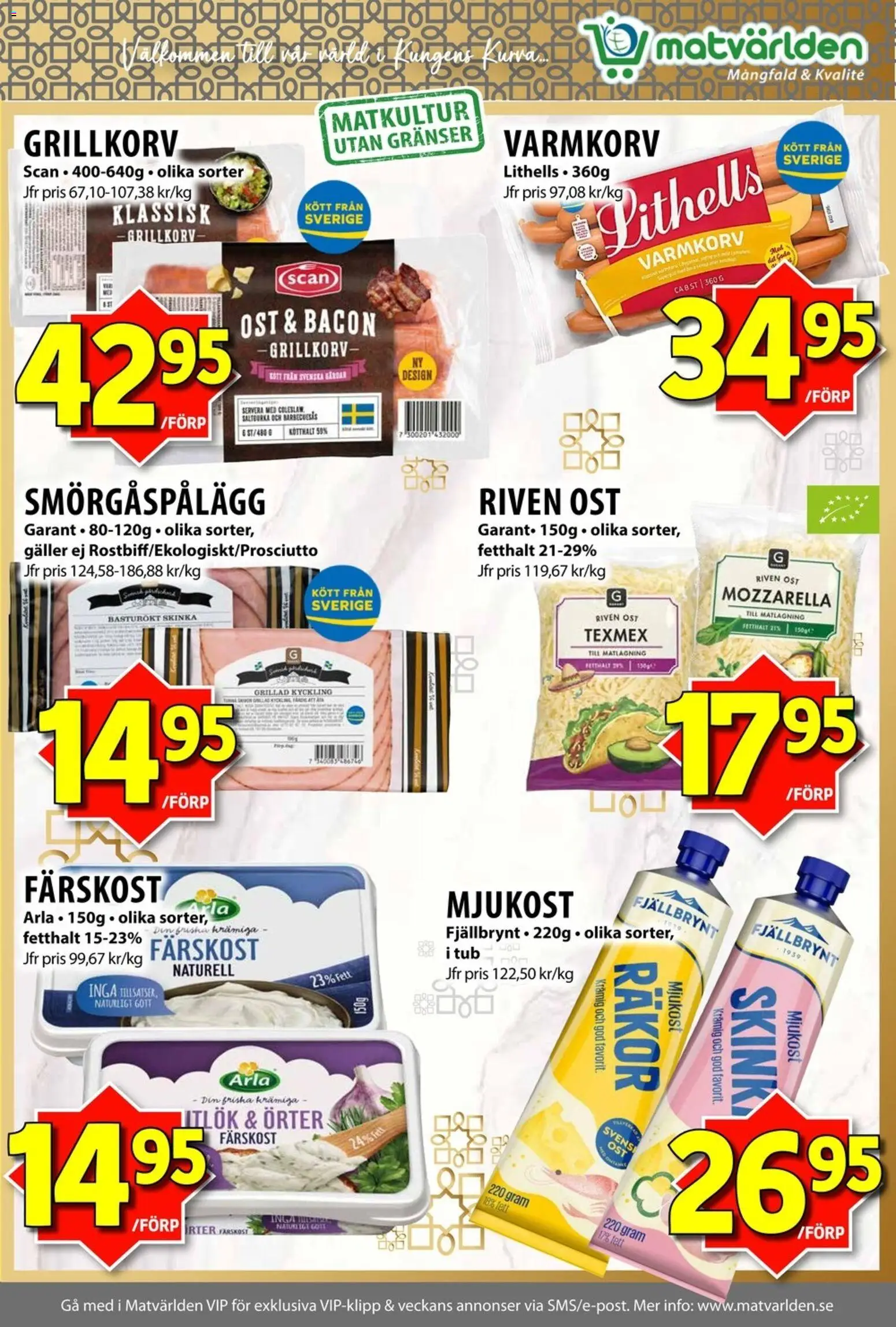 Matvärlden reklamblad aktuell från 18.05.2026 | Sida: 4 | Produkter: Räkor, Riven ost, Smörgåspålägg, Mjukost