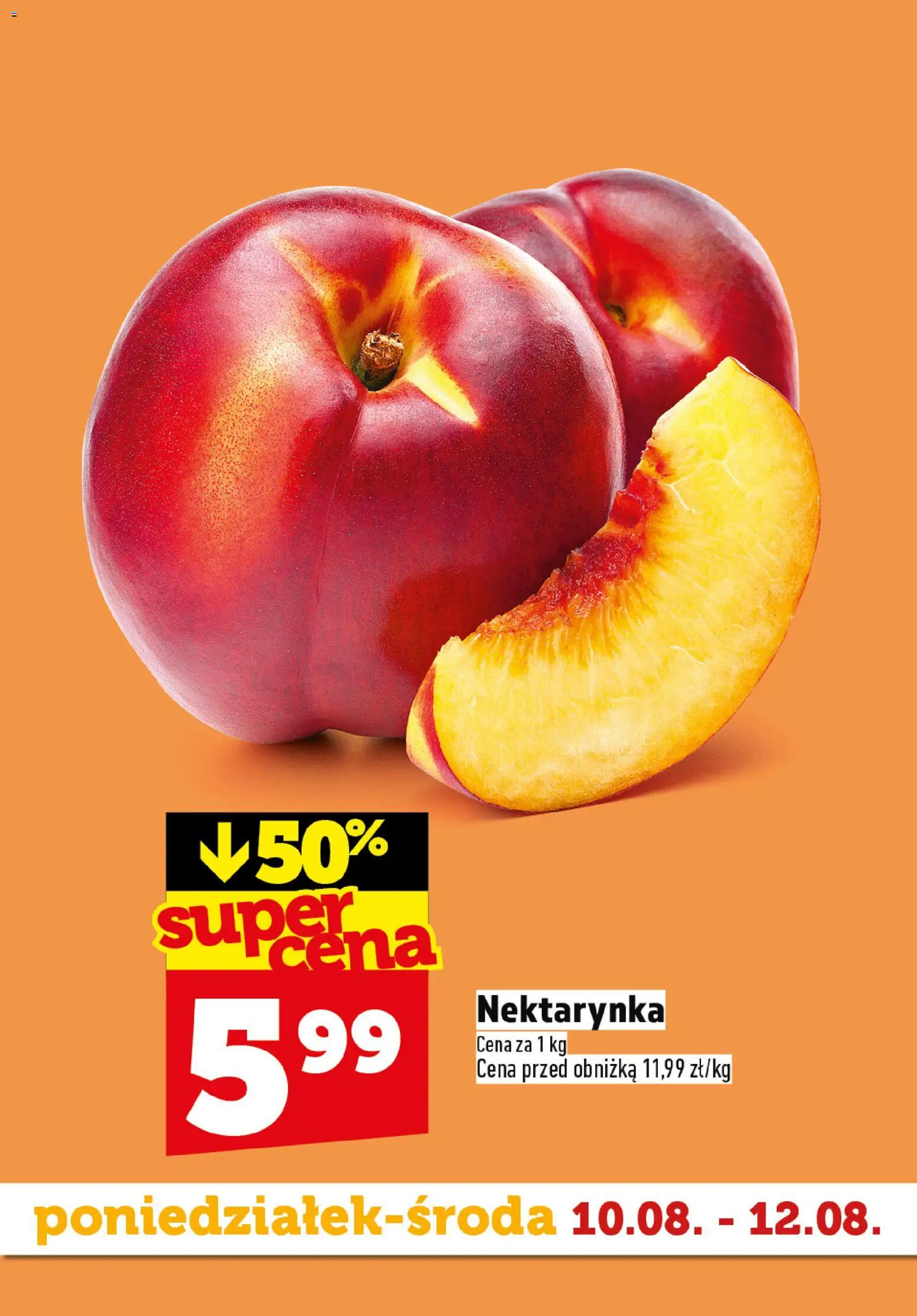 Topaz gazetka - Superstart tygodnia od 10.08.2026 | Strona: 5 | Produkty: Nektarynka