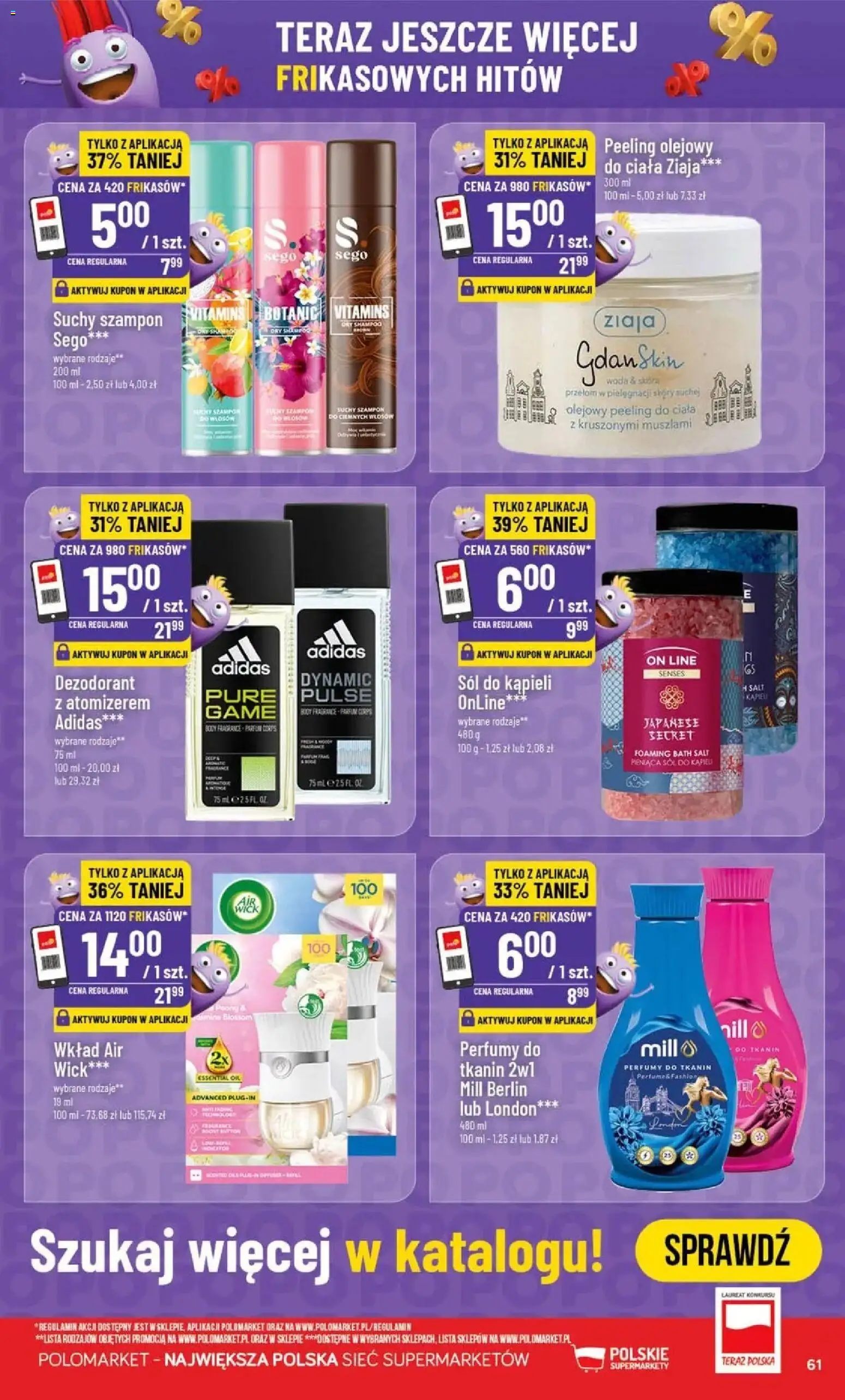 Nowa POLOmarket gazetka od jutra 12.08.2026 | Strona: 61 | Produkty: Sól do kąpieli, Szampon, Dezodorant, Woda