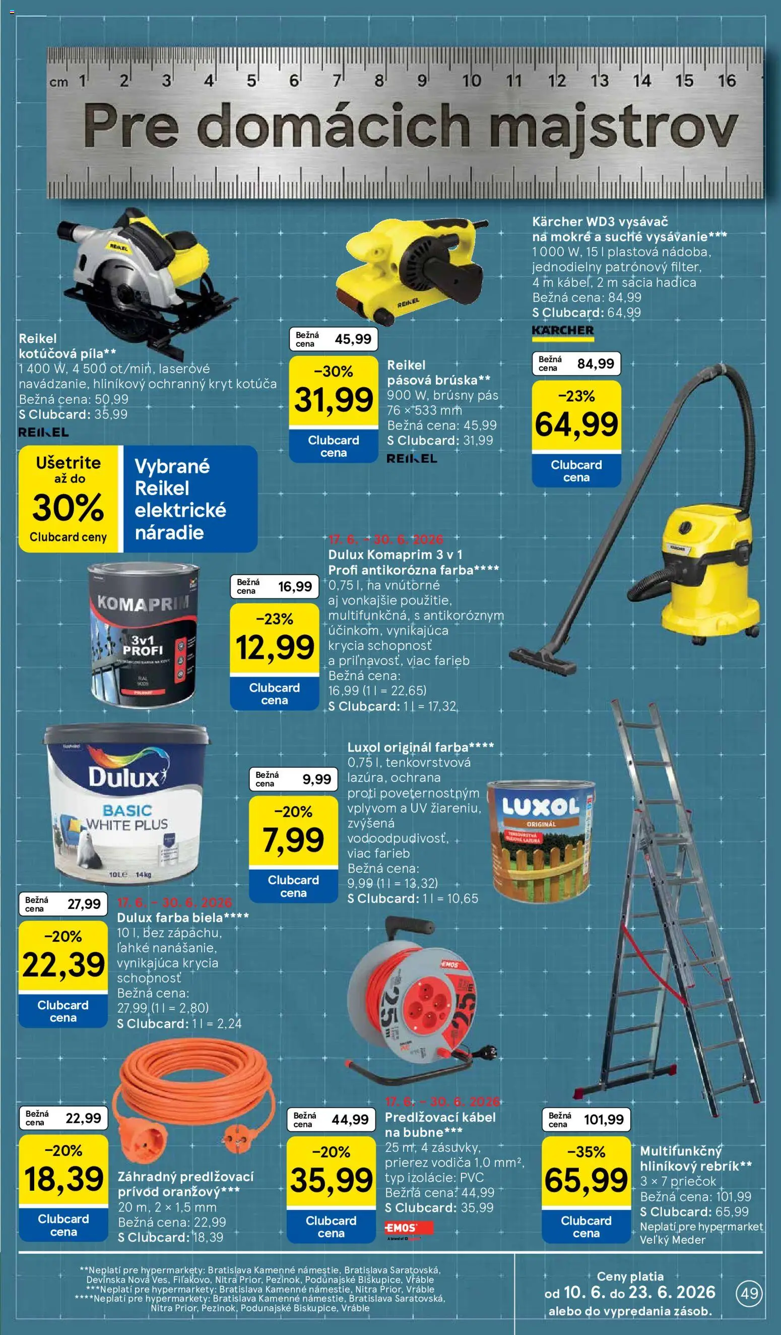 Nové Tesco akcie – leták je platný od 17.06.2026 | Strana: 49 | Produkty: Pás, Vysávač karcher, Píla, Pásova brúska