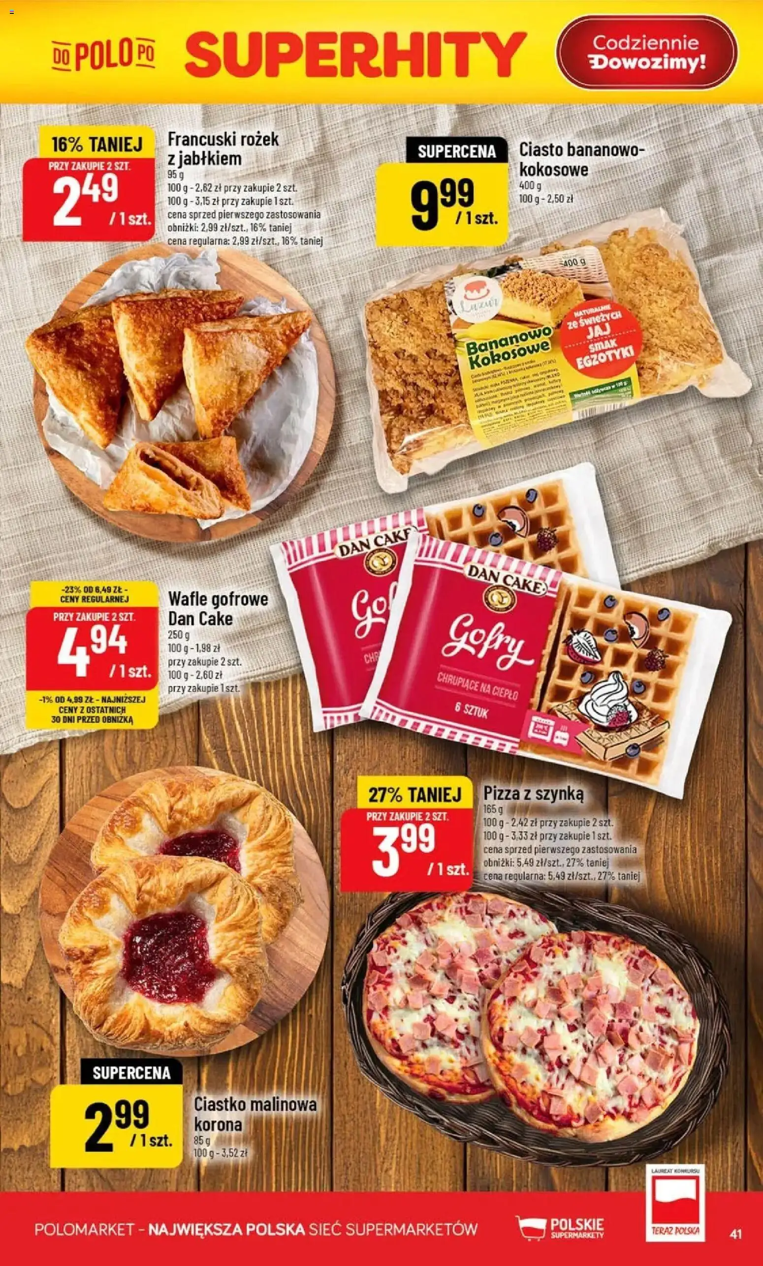 Nowa POLOmarket gazetka od jutra 12.08.2026 | Strona: 41 | Produkty: Wafle, Ciasto, Szynka, Gofry