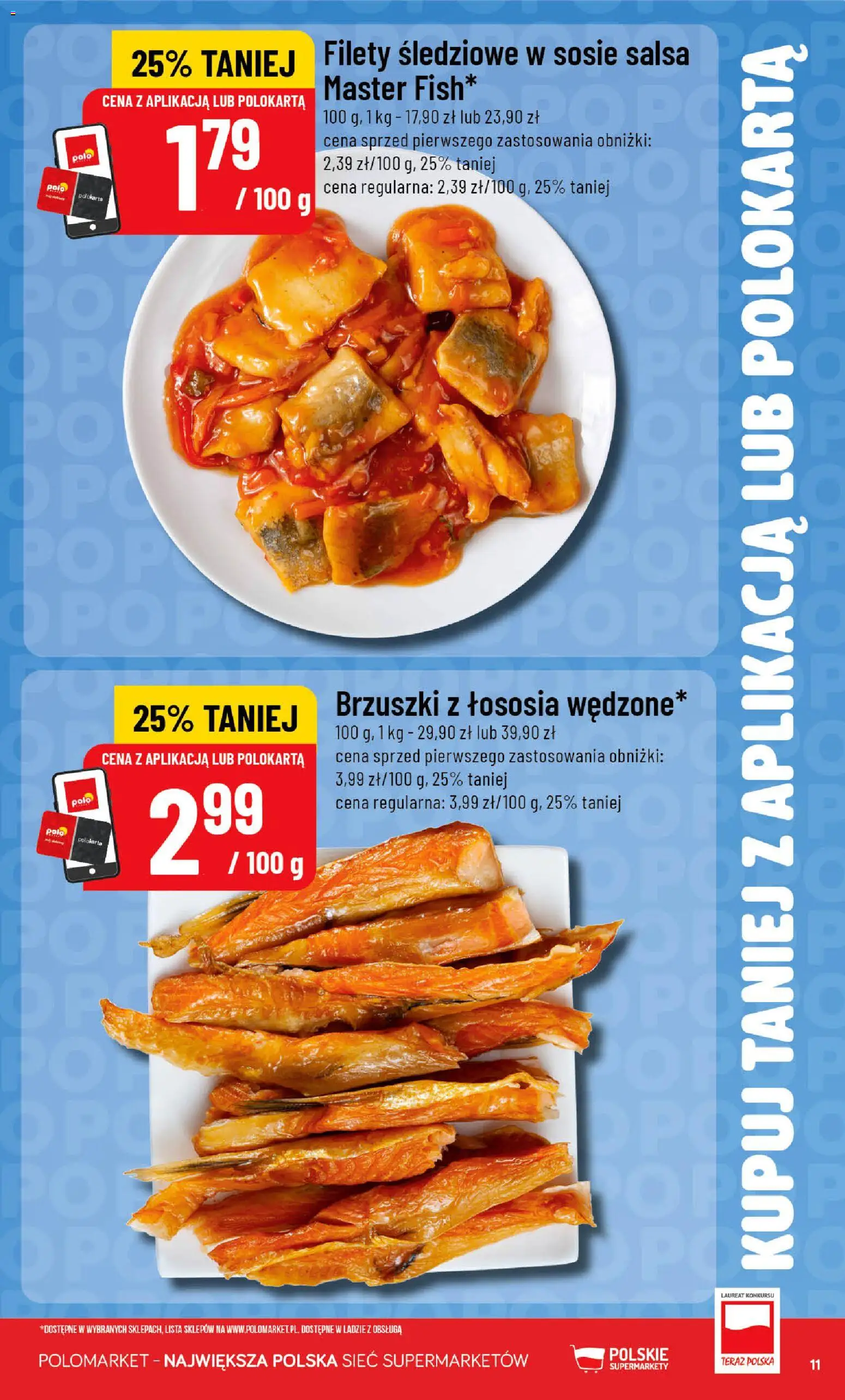 POLOmarket gazetka - Kupuj taniej od 29.07.2026 | Strona: 11 | Produkty: Brzuszki z łososia