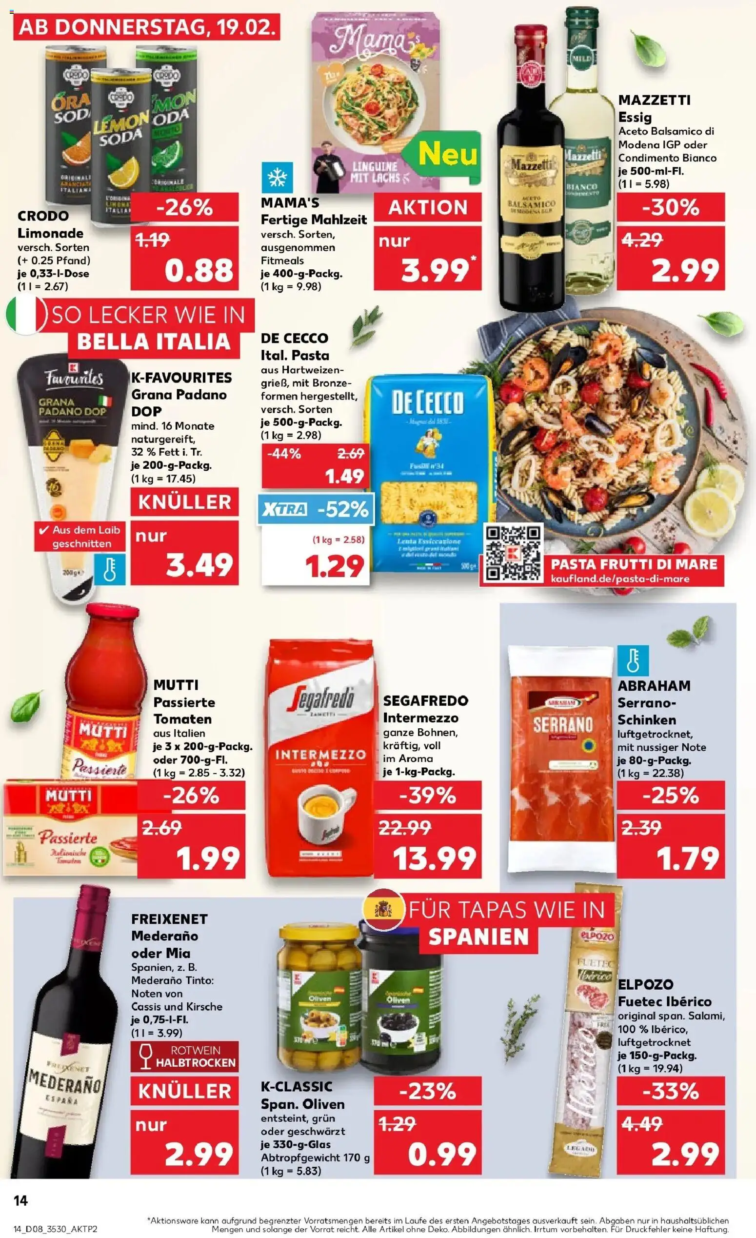 Kaufland prospekt Aue-Bad Schlema	 – gültig ab 19.02.2026 | Seite: 22 | Produkte: Balsamico, Pasta, Salami, Serrano schinken