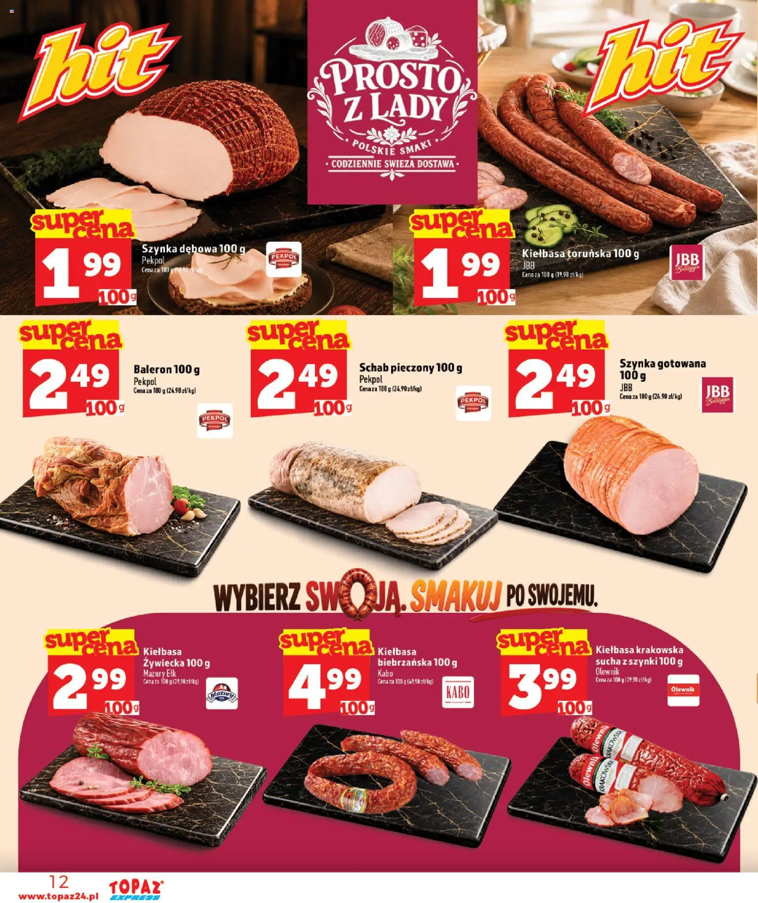Topaz gazetka - Express od 10.09.2026 | Strona: 12 | Produkty: Kiełbasa, Kiełbasa toruńska, Szynka, Szynka gotowana