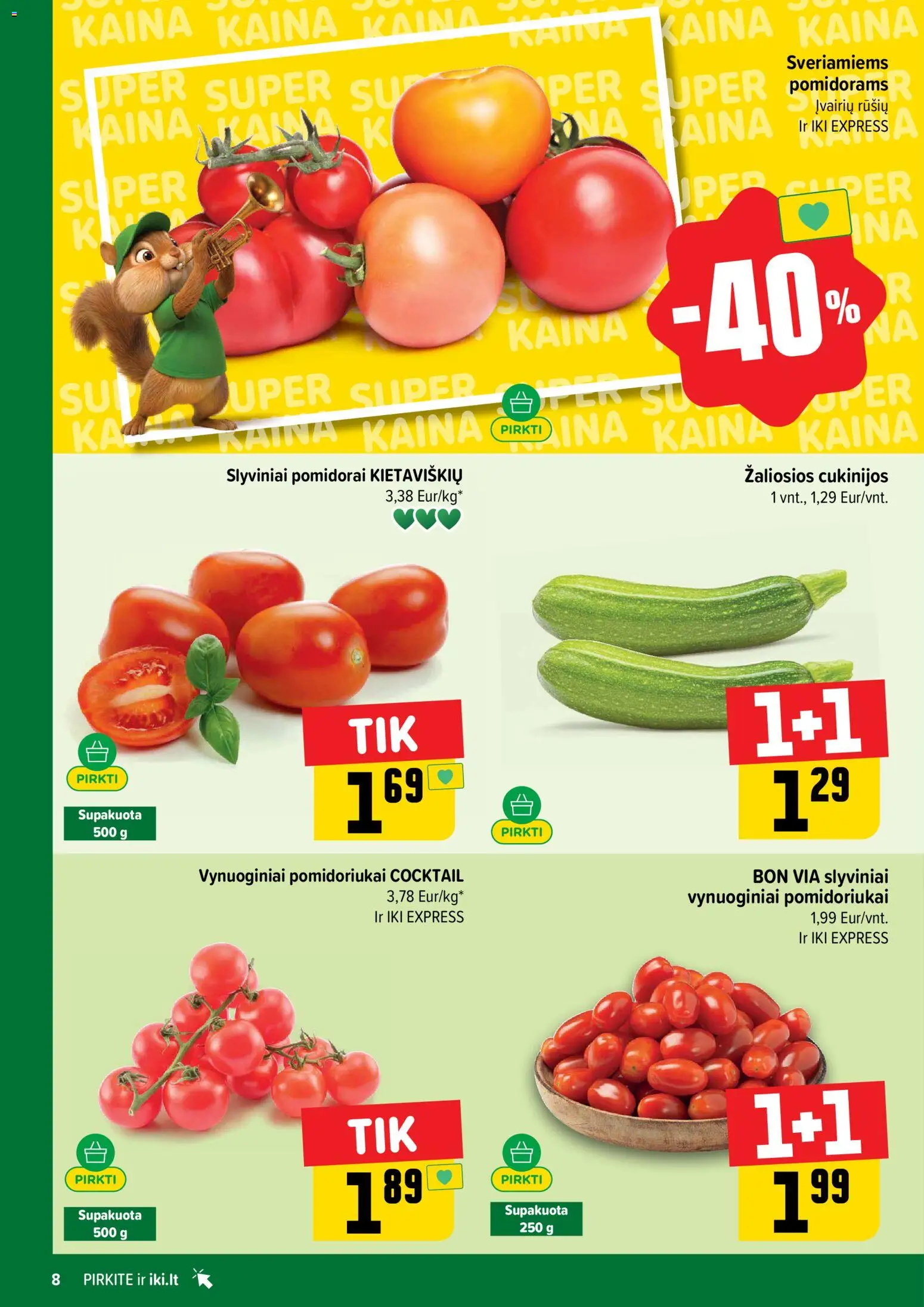 IKI akcijos nuo 2026.07.06 | Puslapis: 8 | Prekių: Pomidorai
