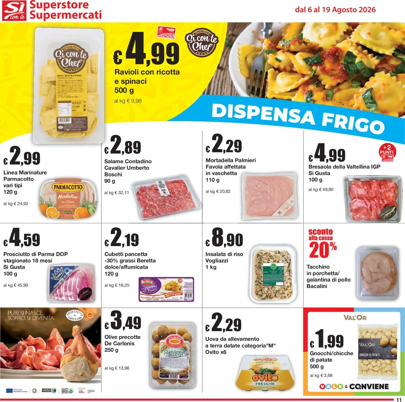 Volantino Sì con Te del 06/08/2026 | Pagina: 11 | Prodotti: Tè, Insalata, Patate, Tacchino