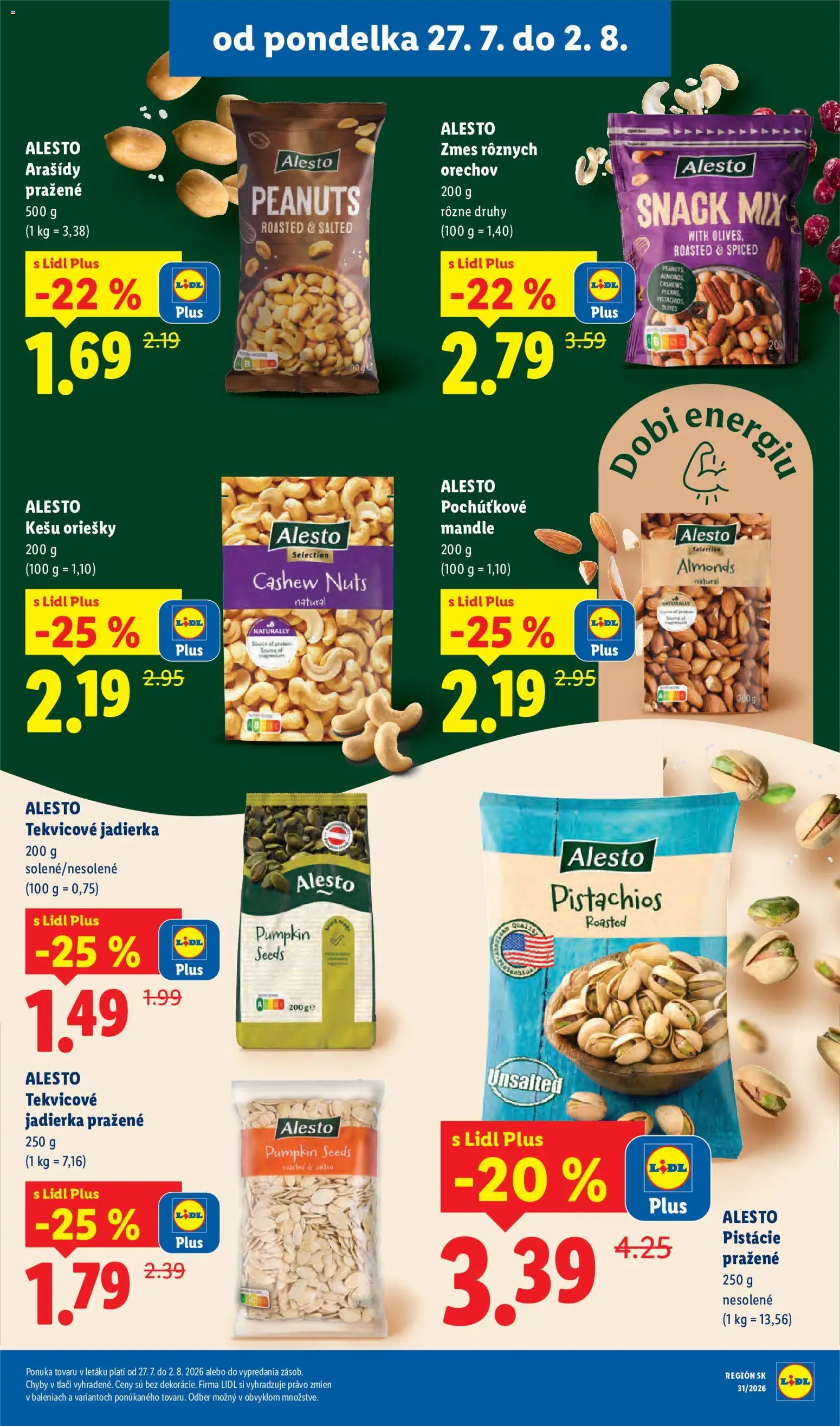 Nové Lidl akcie – leták je platný od 27.07.2026 | Strana: 25 | Produkty: Arašidy, Pistácie, Mandle