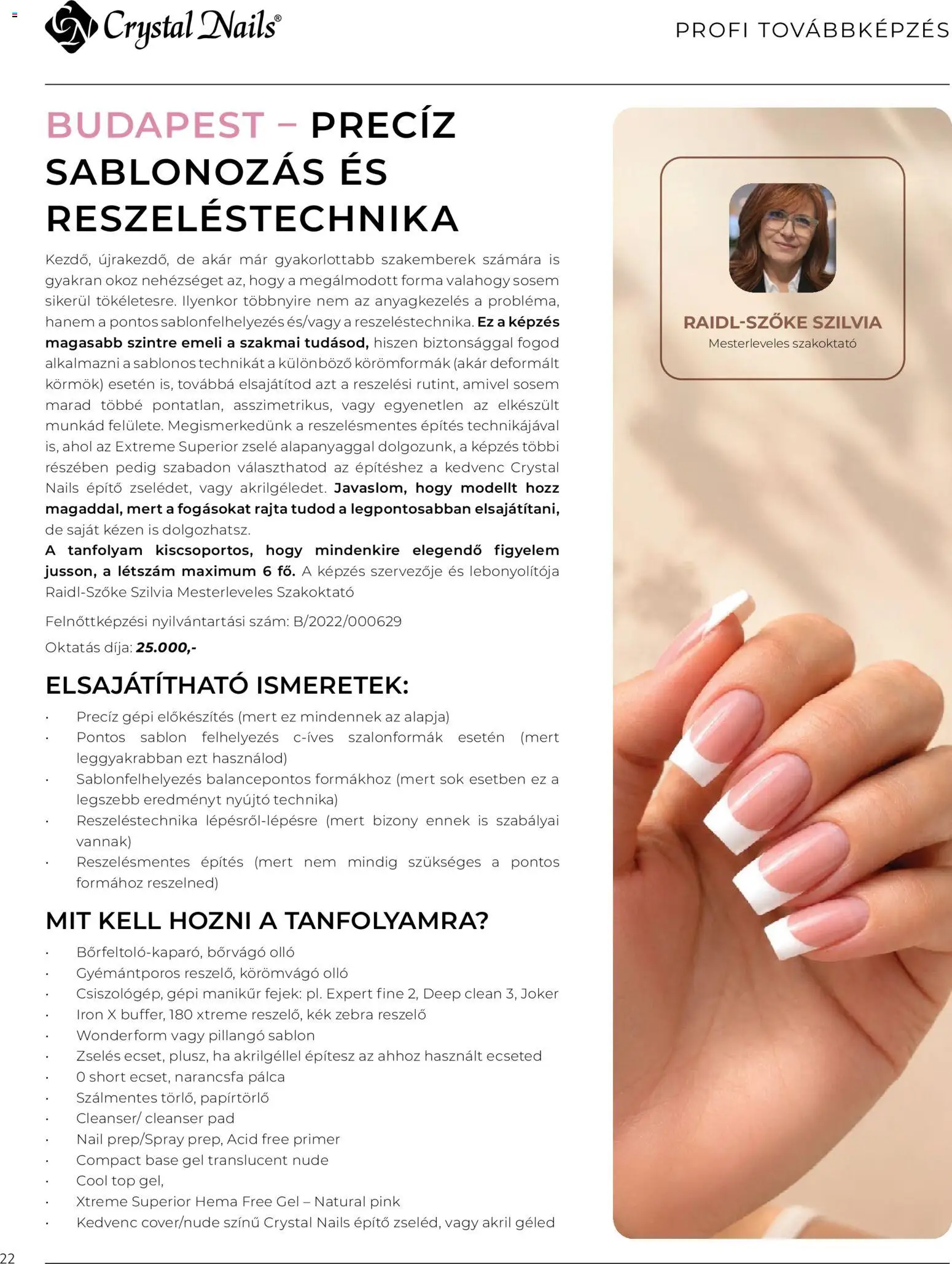 Crystal Nails akciós ujság - amely érvényes a következő dátumtól: 08.06.2026 | Oldal: 22 | Termékek: Papírtörlő