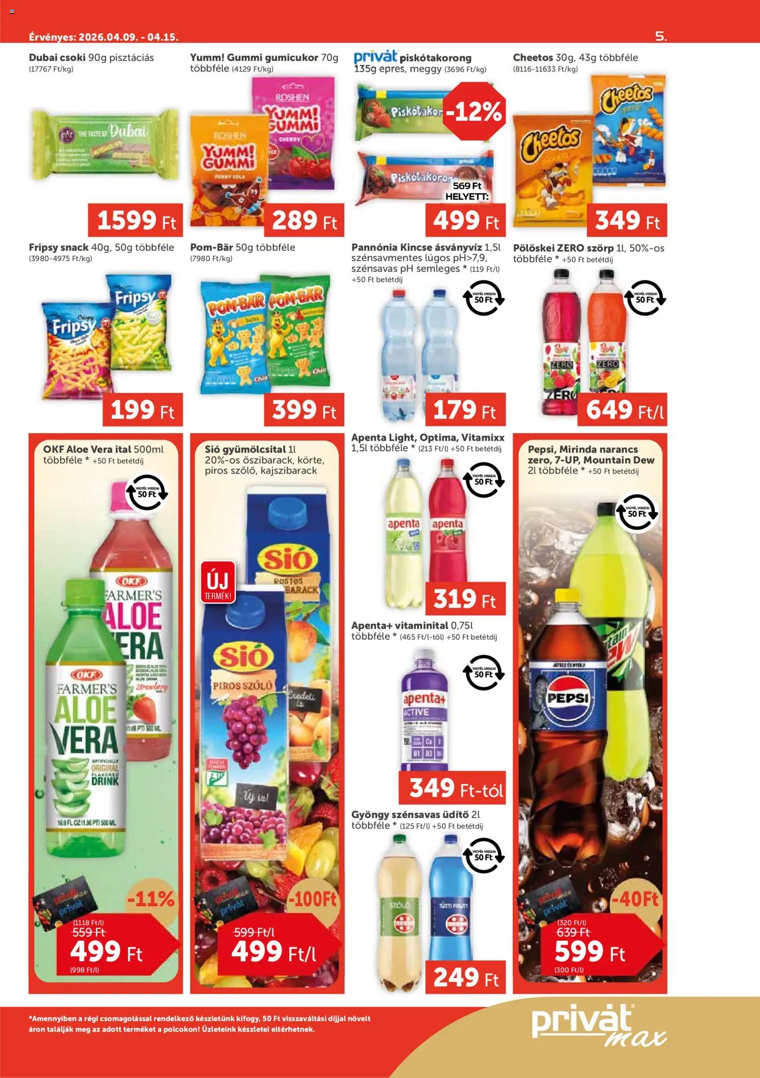 PRIVÁT akciós ujság - amely érvényes a következő dátumtól: 09.04.2026 | Oldal: 5 | Termékek: Meggy, Gumicukor, Aloe vera ital, Ásványvíz