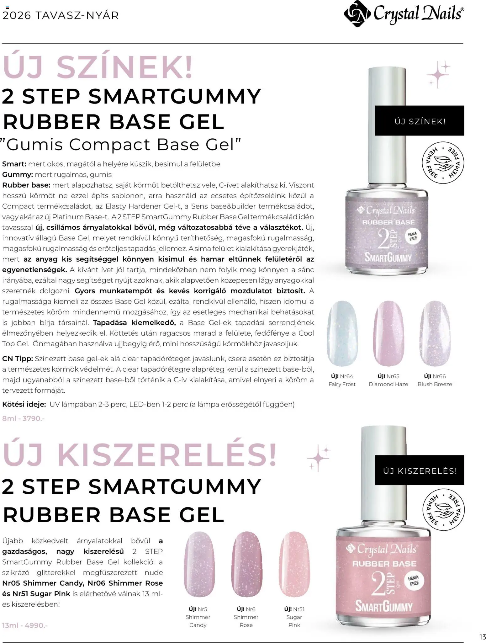 Crystal Nails akciós ujság - amely érvényes a következő dátumtól: 09.03.2026 | Oldal: 13 | Termékek: Tévé, Lámpa