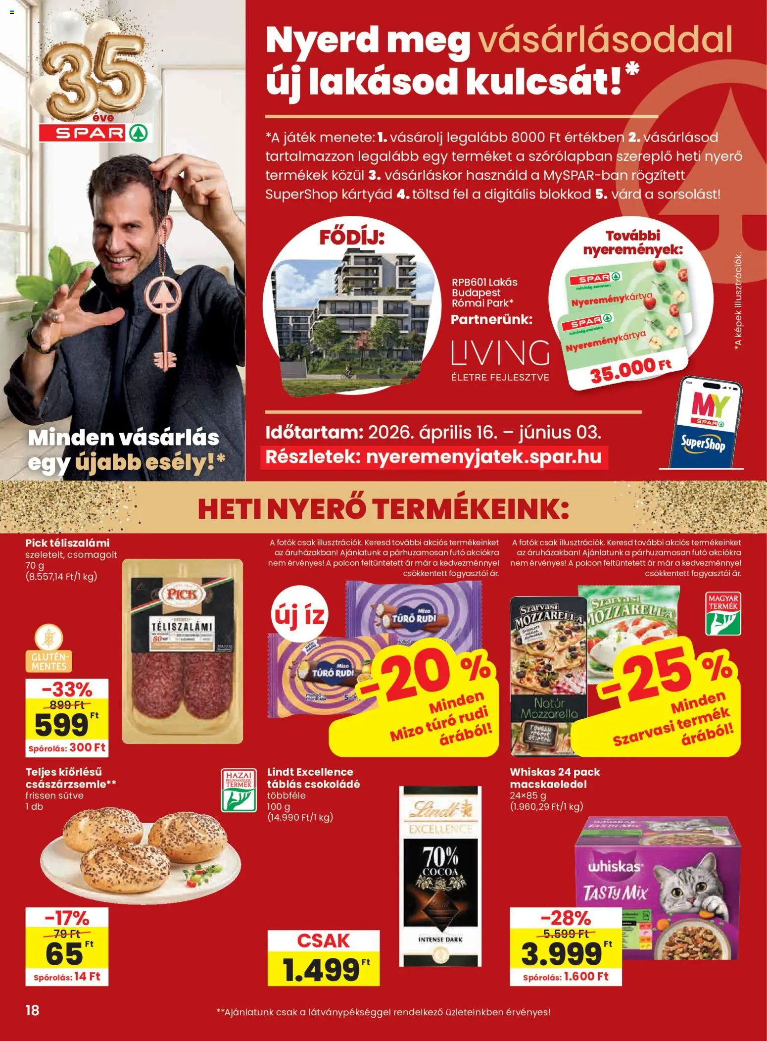 Spar akciós ujság - amely érvényes a következő dátumtól: 21.05.2026 | Oldal: 18 | Termékek: Mozzarella, Pick téliszalámi, Macskaeledel, Whiskas