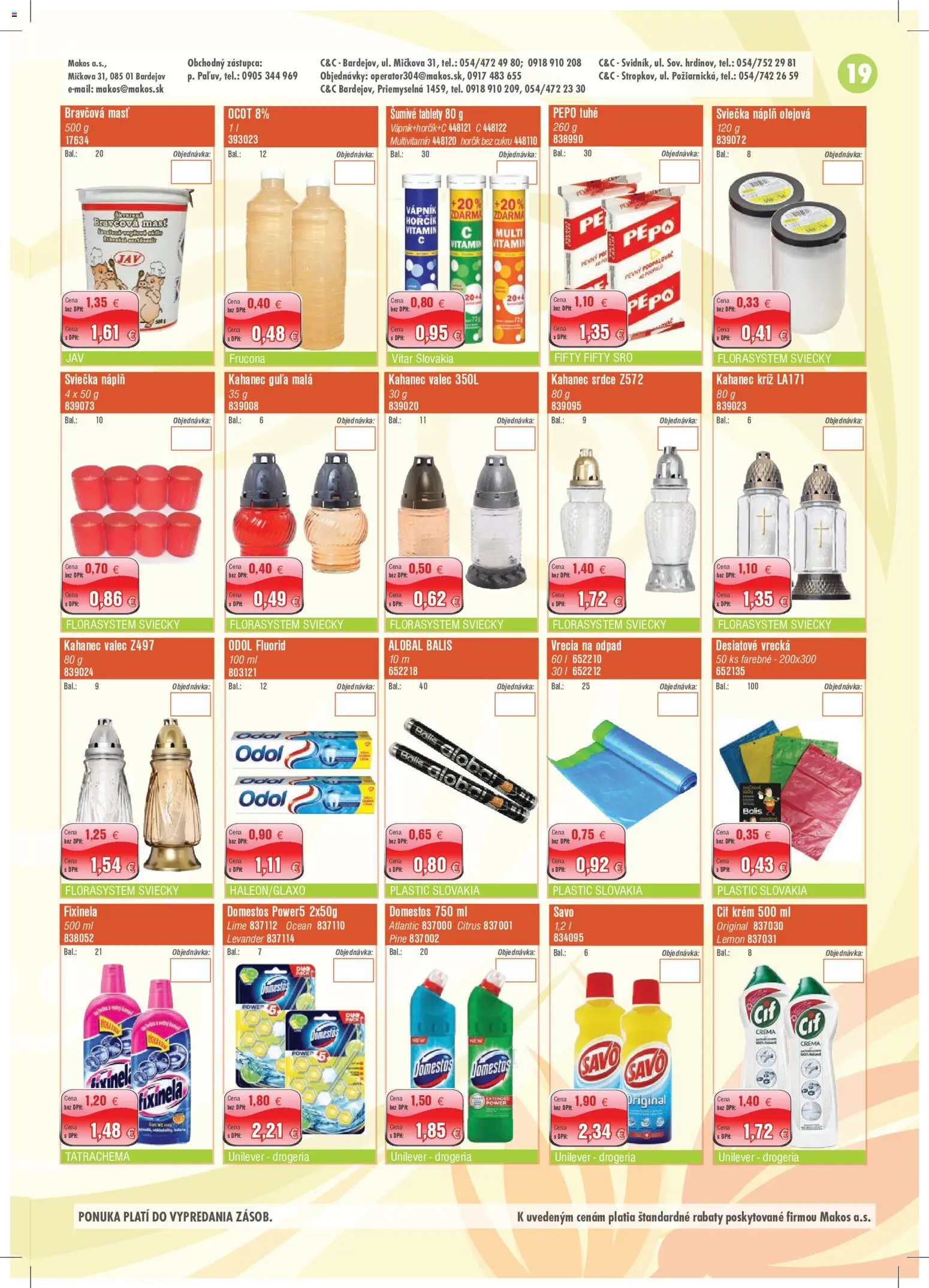 Nové Makos akcie – leták je platný od 28.09.2026 | Strana: 19 | Produkty: Šumivé tablety, Bravčová masť, Sviečky, Cif