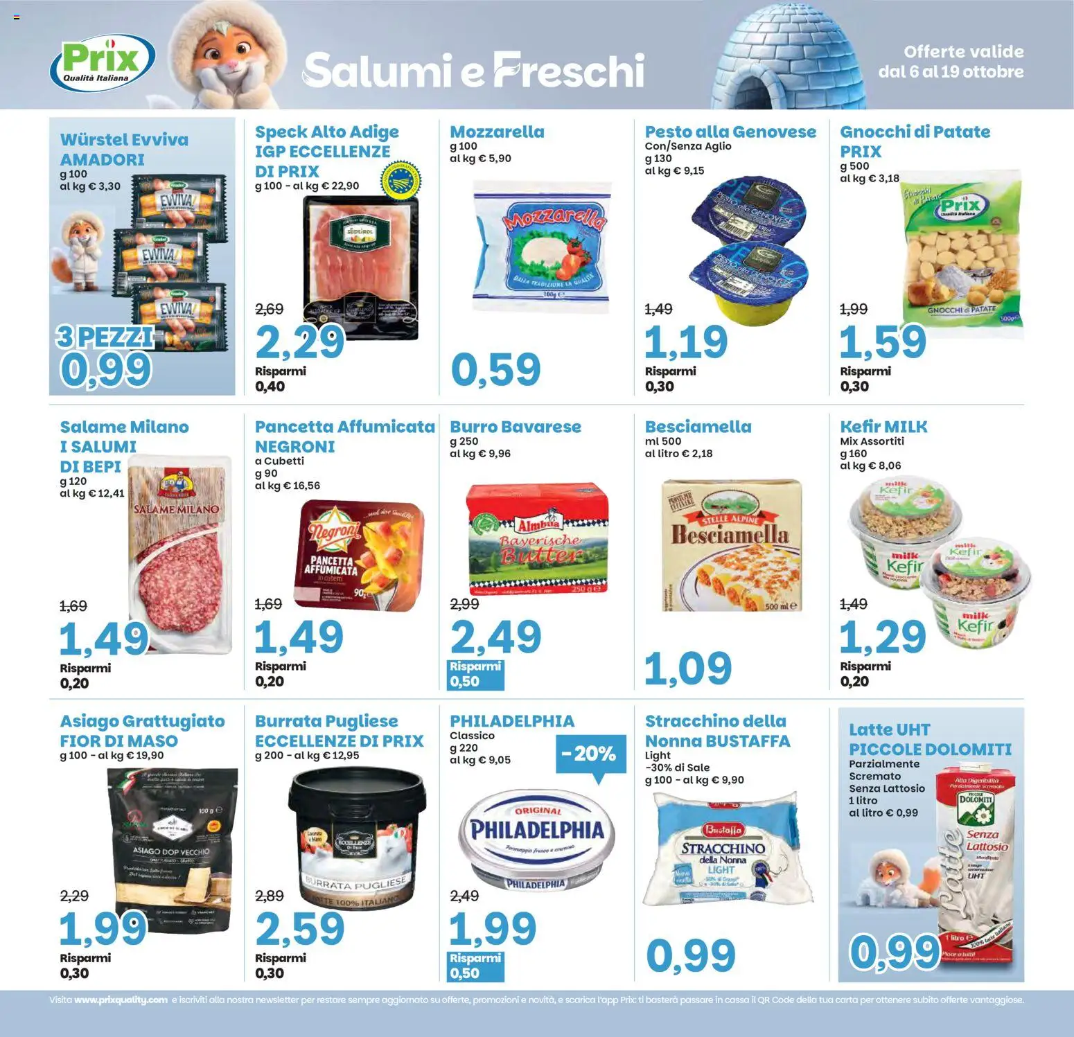 Volantino Prix del 06/10/2026 | Pagina: 14 | Prodotti: Kefir, Mozzarella, Stracchino, Senza lattosio