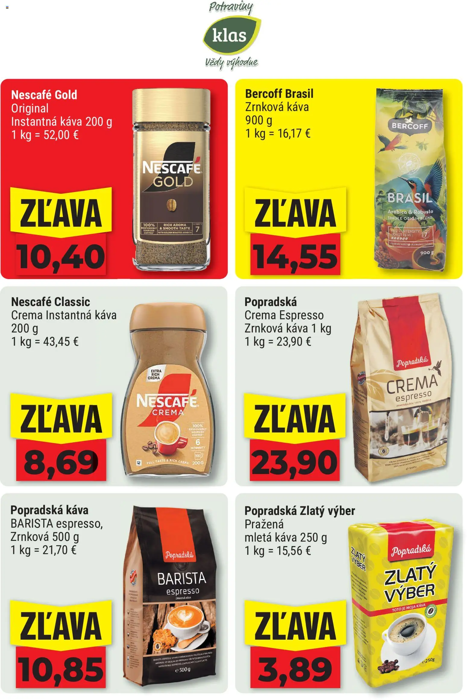 Nové Klas akcie – leták je platný od 10.08.2026 | Strana: 10 | Produkty: Káva, Popradská káva, Nescafé Classic, Cappuccino