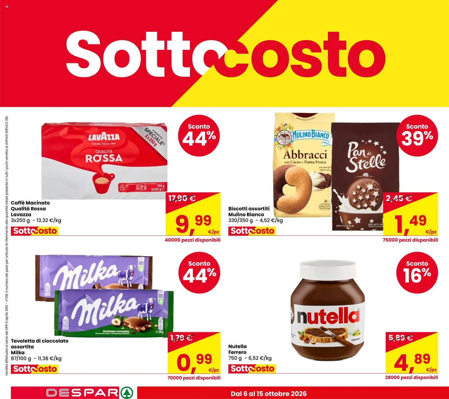 Volantino Despar del 06/10/2026 | Pagina: 4 | Prodotti: Cioccolato, Tavoletta, Lavazza, Macinato