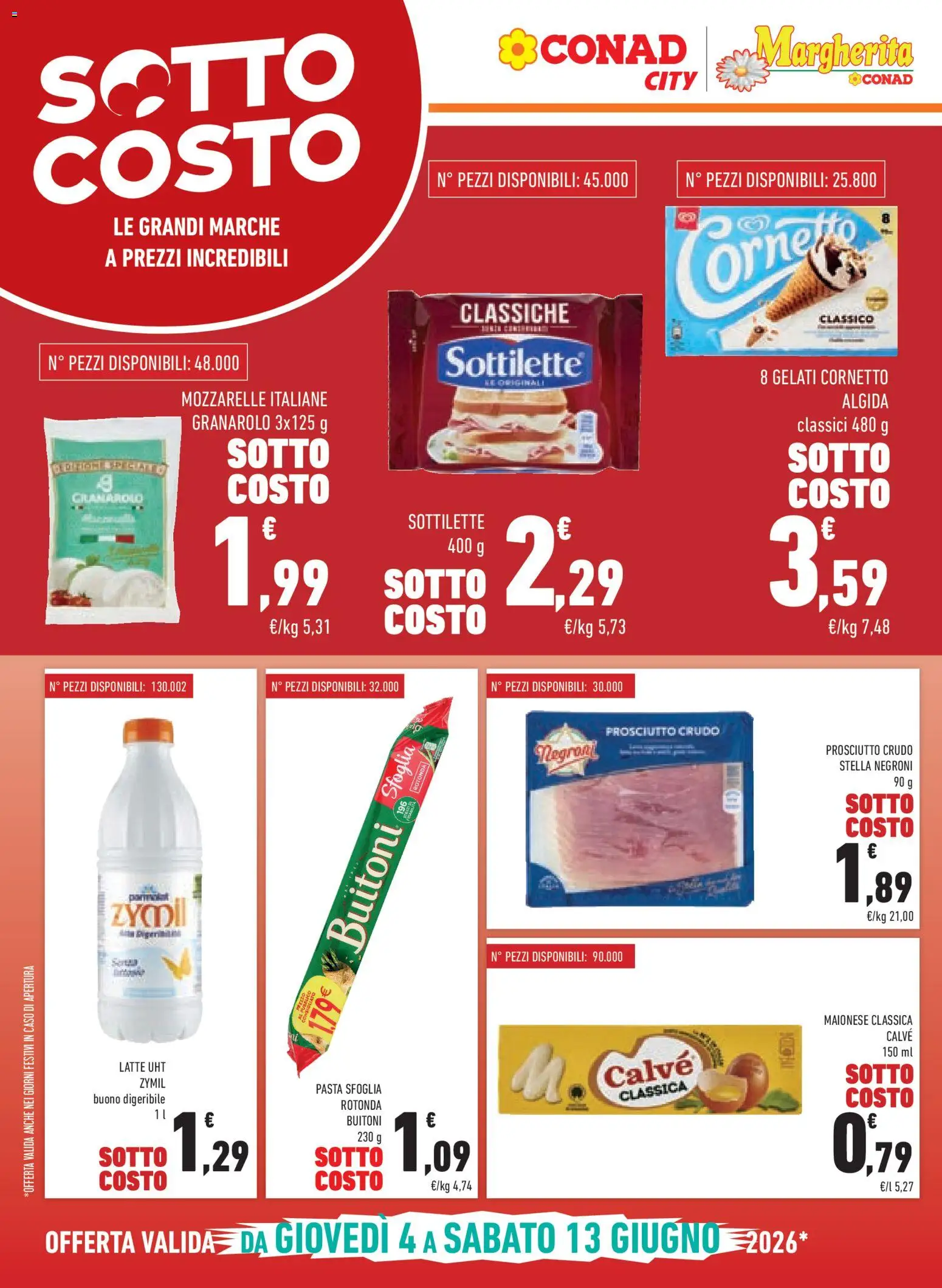 Volantino Conad del 04.06.2026 | Pagina: 4 | Prodotti: Maionese, Latte, Prosciutto, Pasta