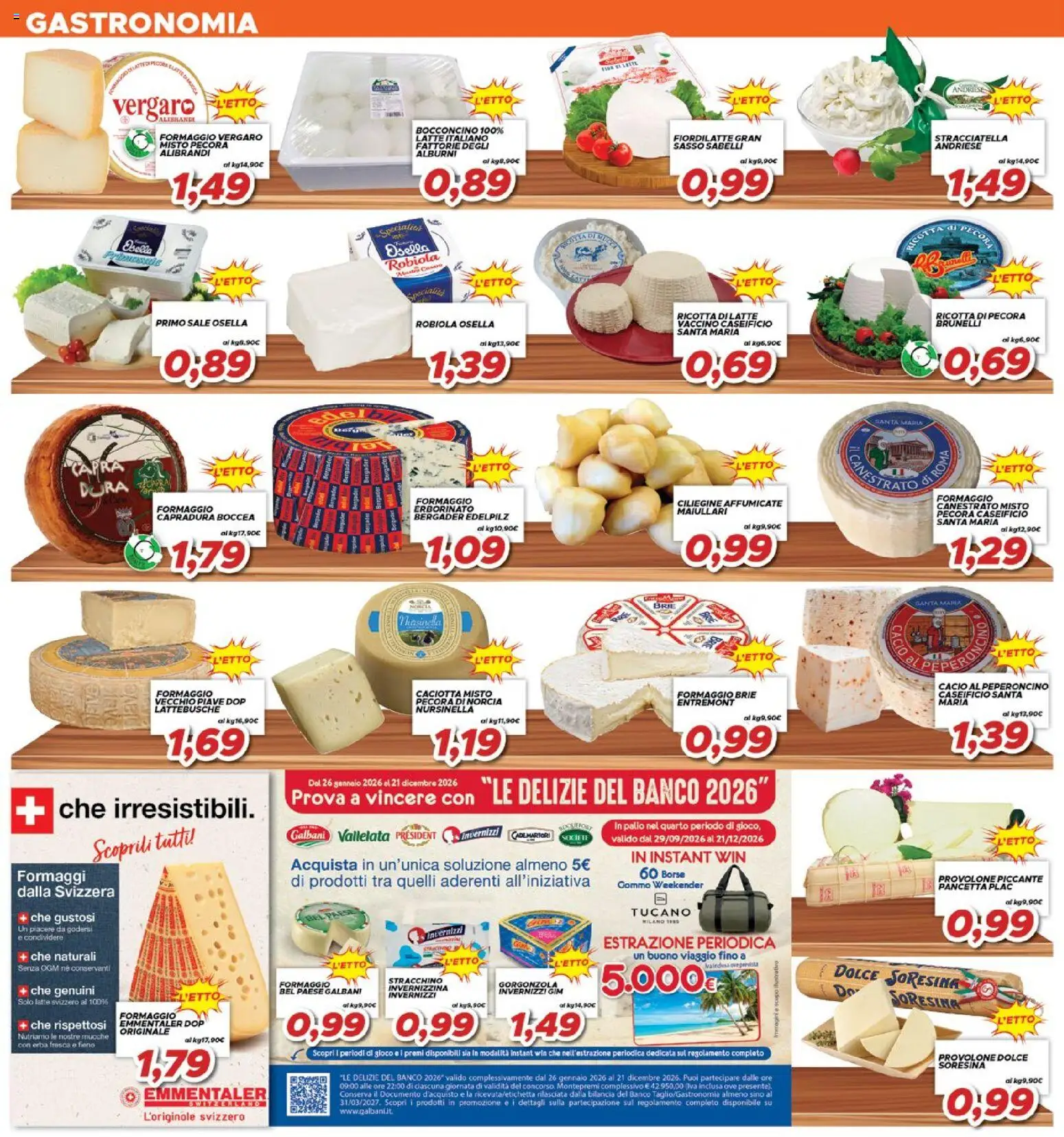 Volantino Ma Supermercati del 02/10/2026 | Pagina: 4 | Prodotti: Formaggio caciotta, Peperoncino, Gorgonzola, Stracciatella