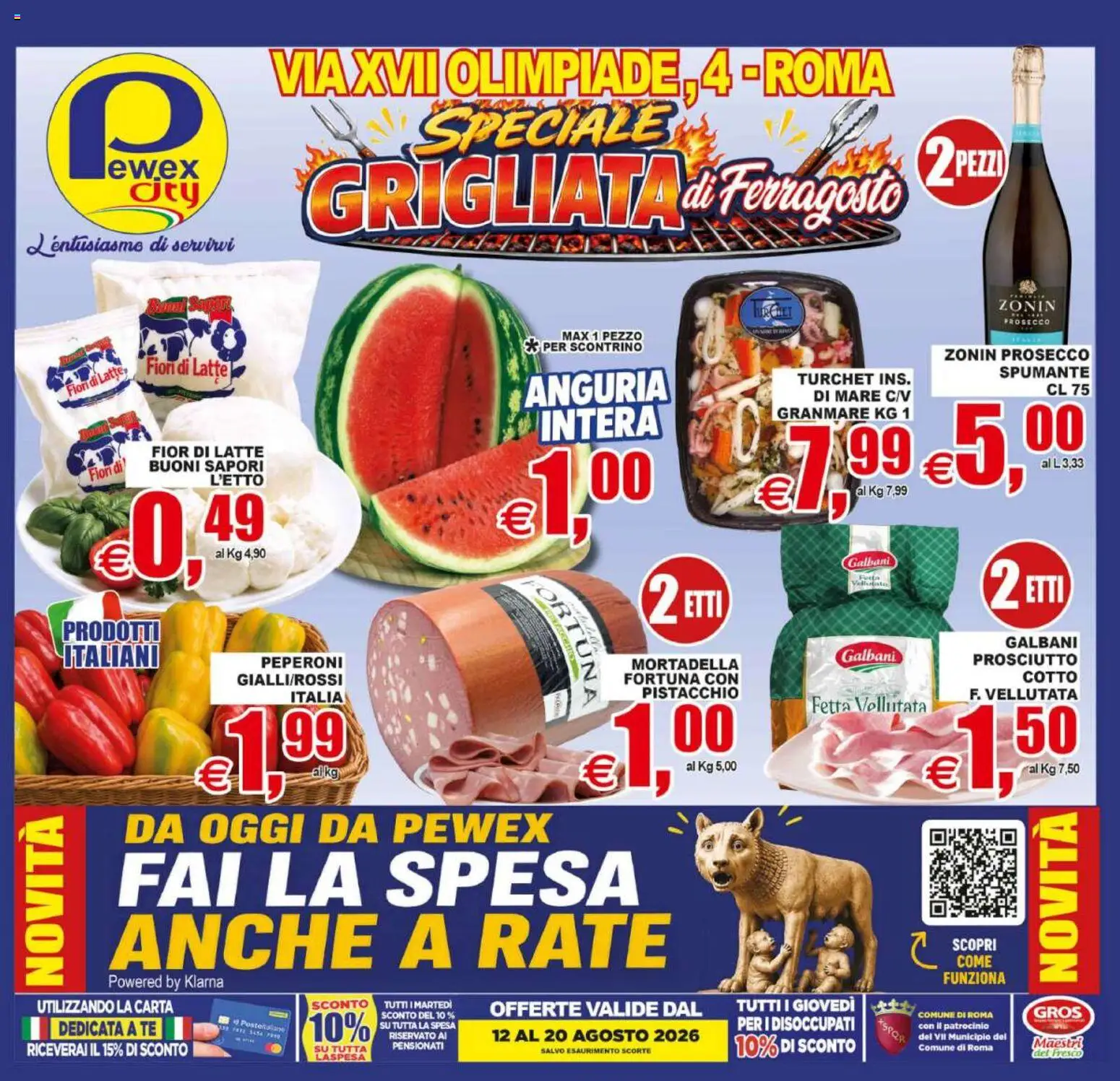 Volantino Pewex del 12/08/2026 | Pagina: 1 | Prodotti: Prosciutto, Anguria, Spumante, Mortadella