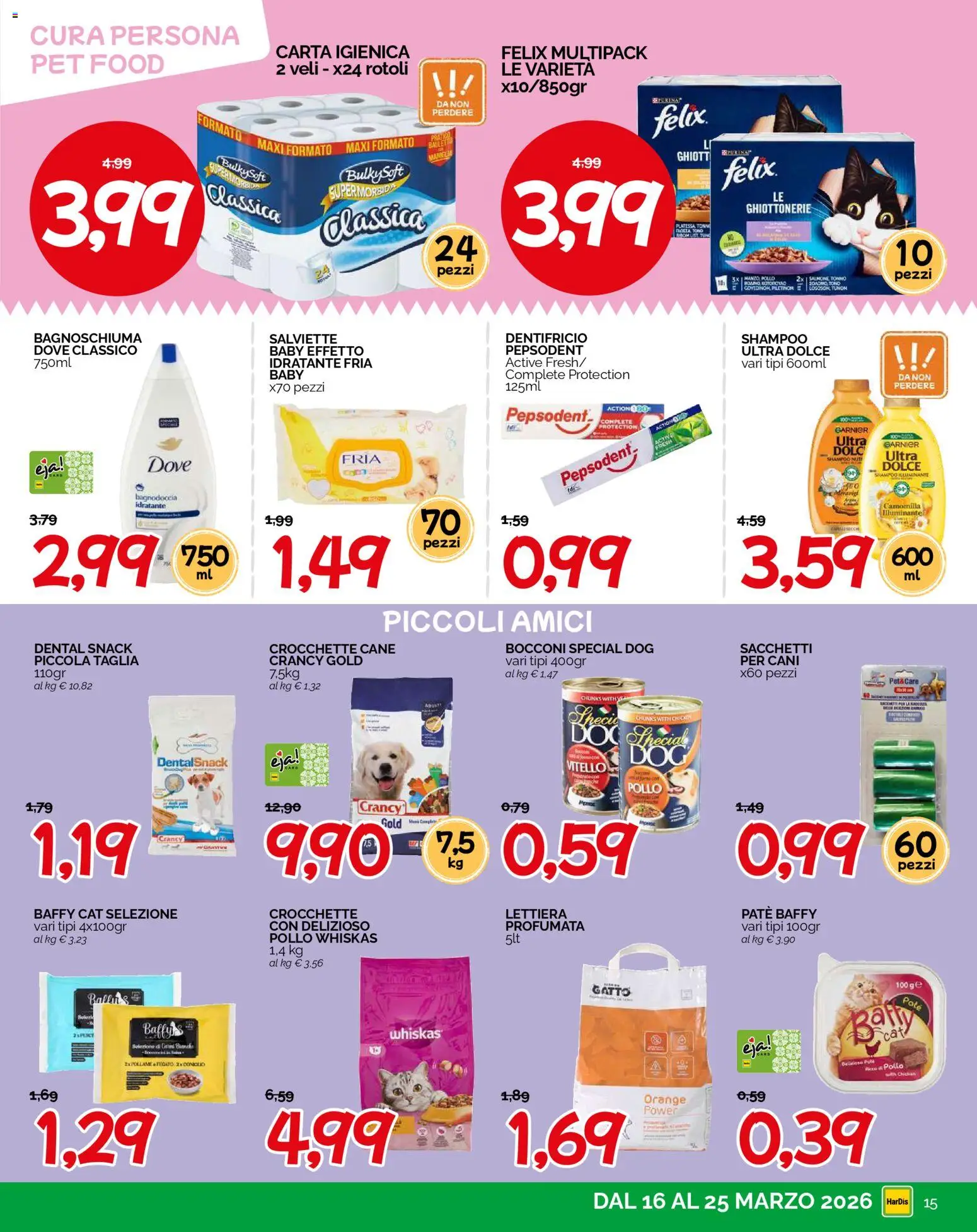 Volantino HarDis del 16.03.2026 | Pagina: 15 | Prodotti: Paté, Bagnoschiuma, Crocchette, Vitello