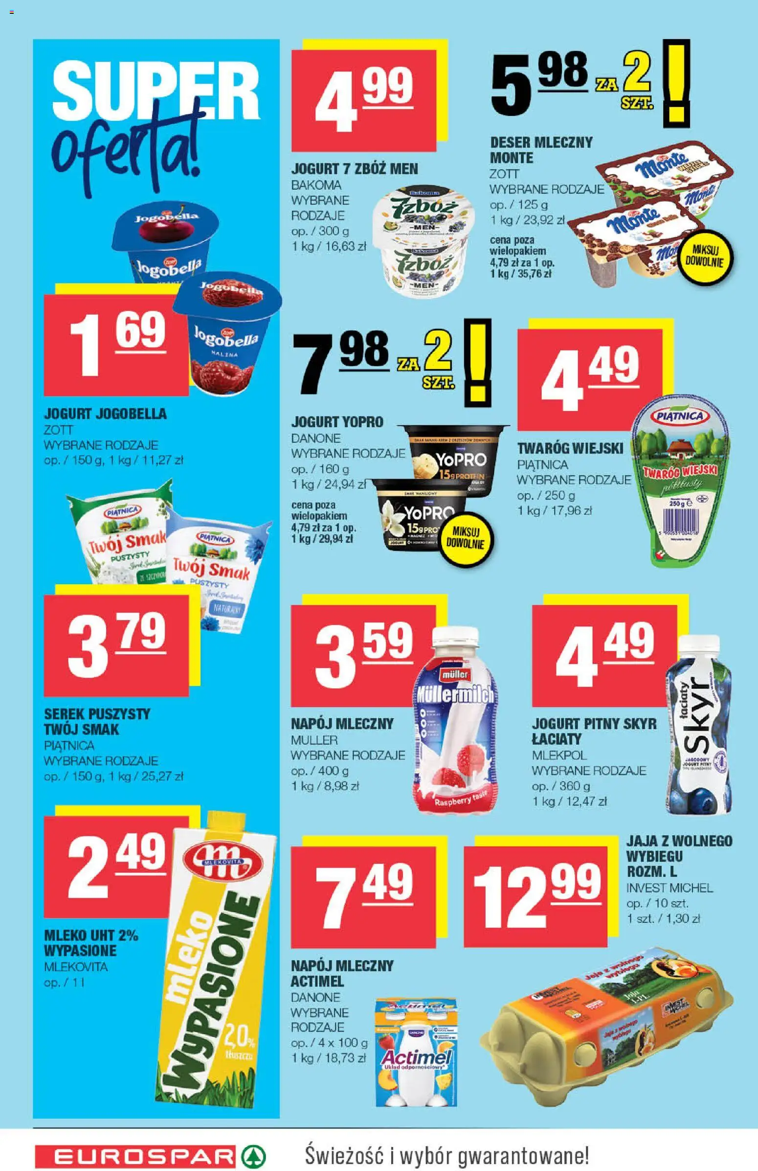 Spar gazetka - Eurospar od 17.06.2026 | Strona: 4 | Produkty: Serek, Jogurt, Jaja, Skyr