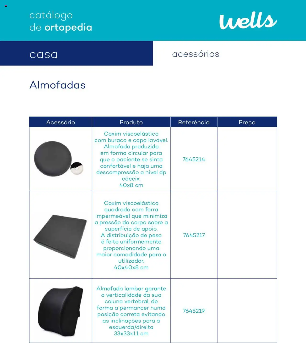 Well’s Catálogo de Ortopedia │ válido de 12/02/2024 | Página: 119 | Produtos: Almofada