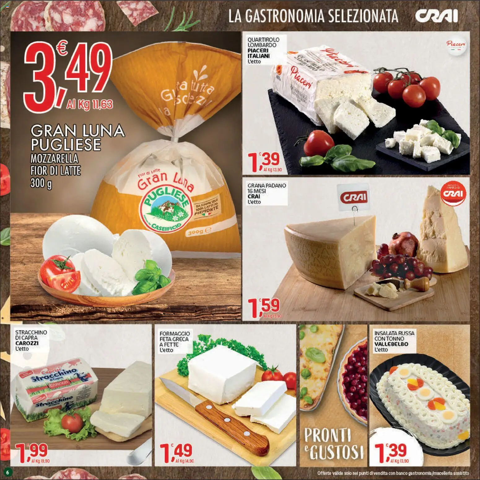Volantino CRAI del 09/07/2026 | Pagina: 6 | Prodotti: Insalata, Mozzarella, Latte, Stracchino