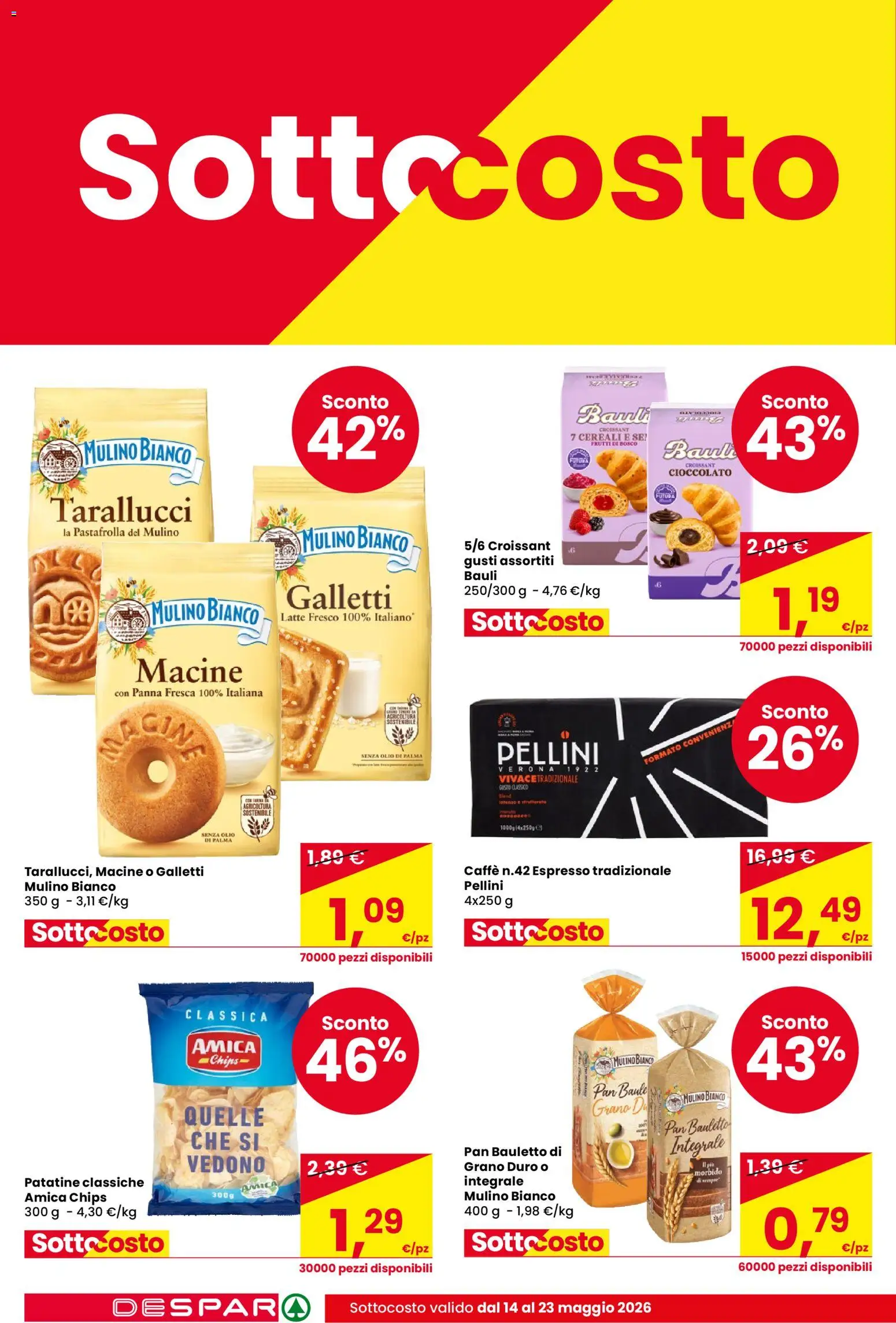 Volantino Despar del 14.05.2026 | Pagina: 4 | Prodotti: Caffè, Cioccolato, Patatine, Croissant